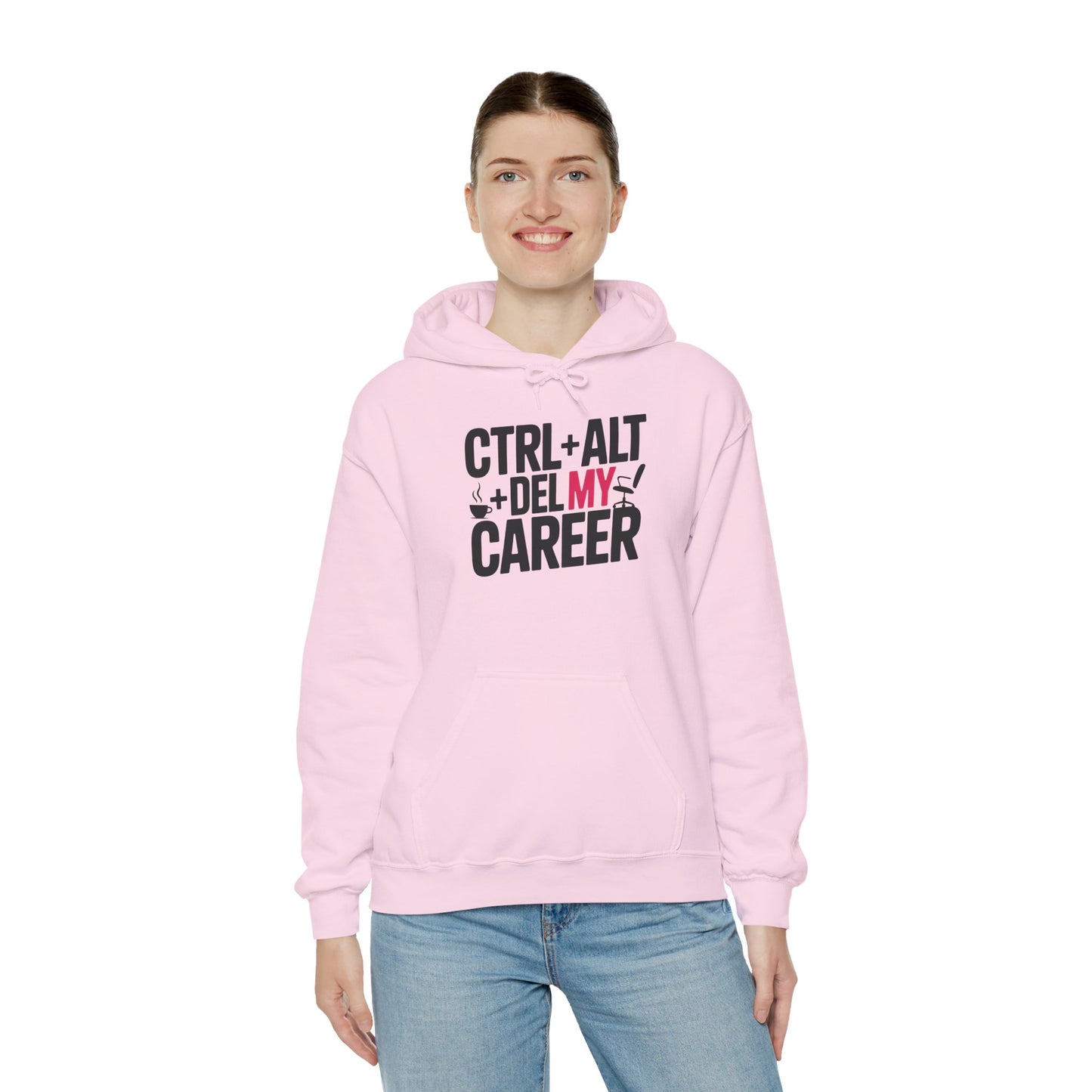 Ctrl Alt Del My Career Hoodie, Funny Geek Workwear, Sarcastic Office Humor Pullover, Women's Heavy Blend™ Hooded Sweatshirt