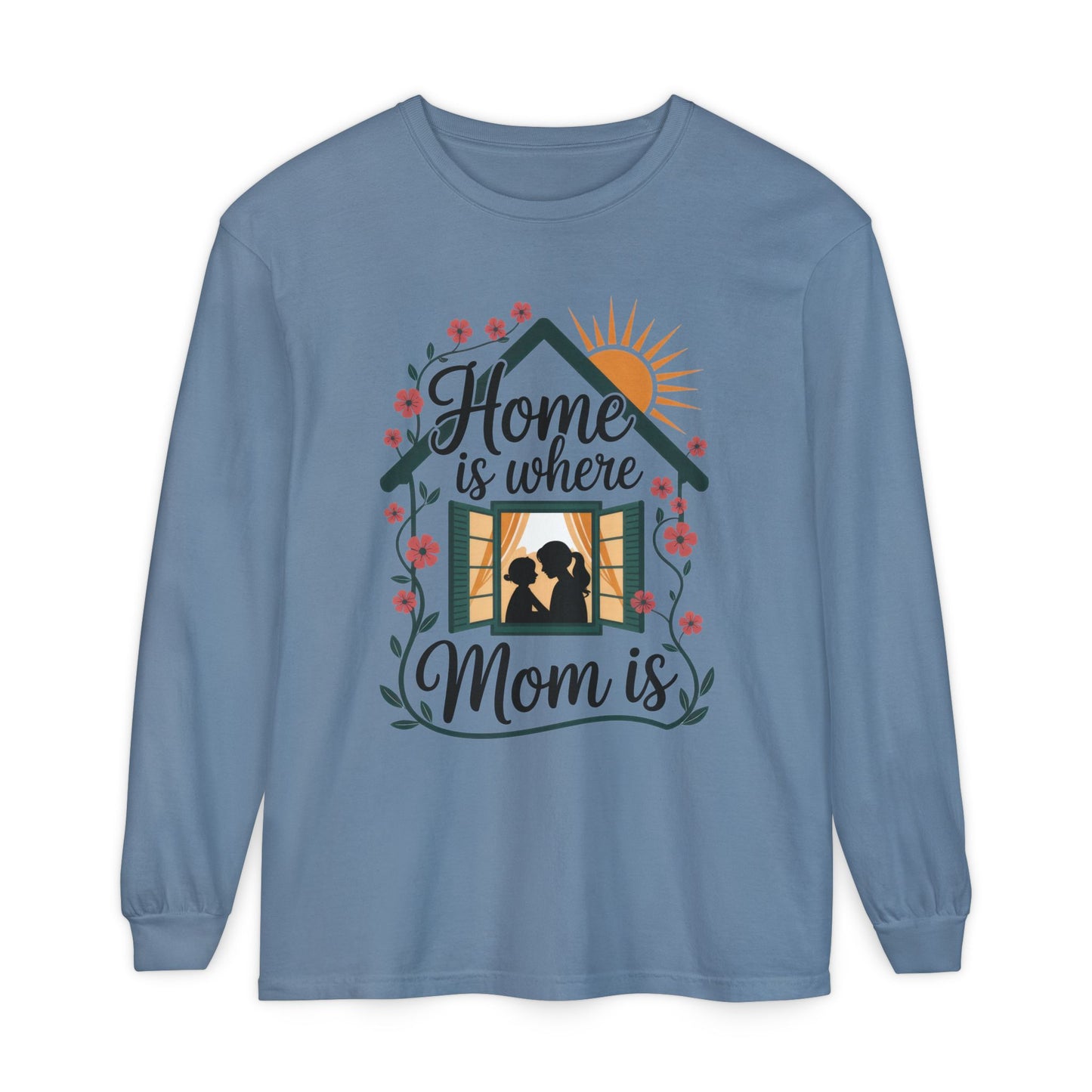 Home Is Where Mom Is Long Sleeve T-Shirt, Mother's Day Cotton Shirt, Cute Family Gift for Mom, Sentimental Mom Gift, mother's day Gift