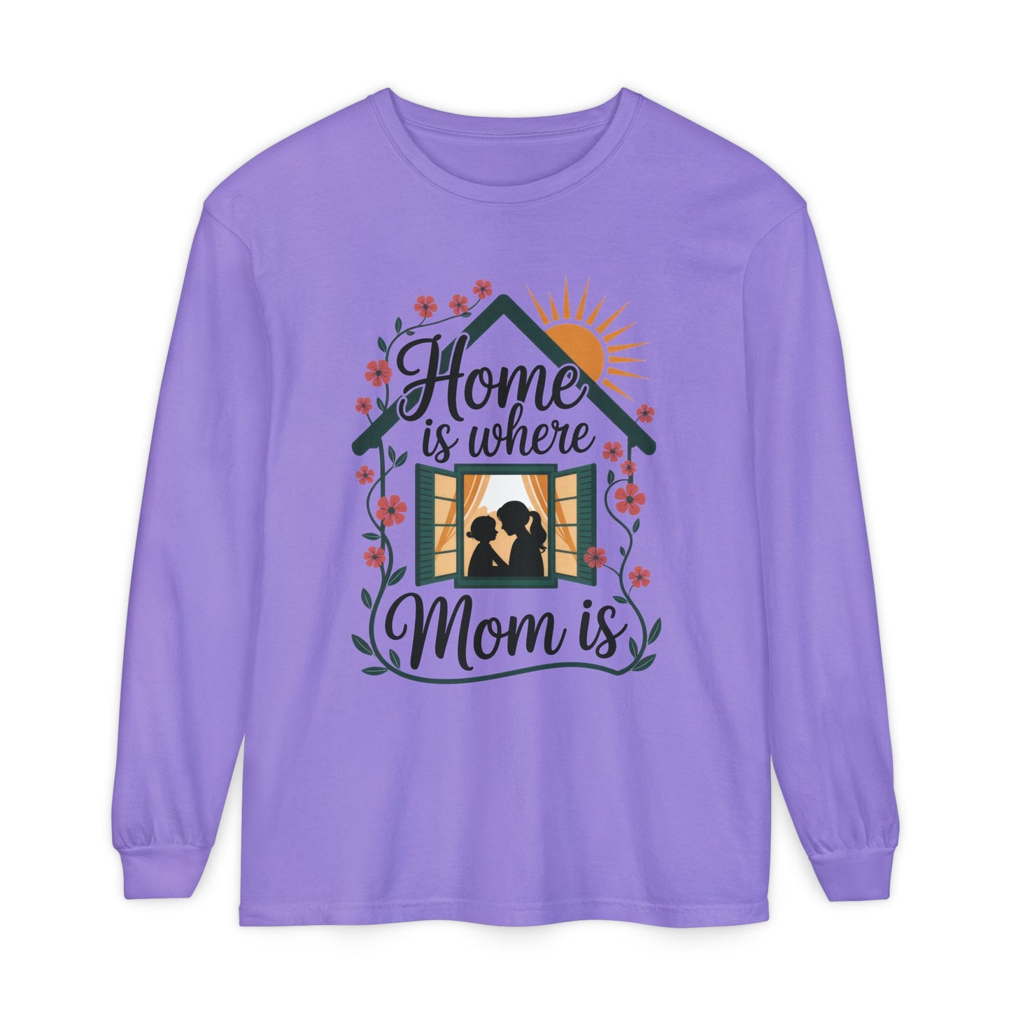 Home Is Where Mom Is Long Sleeve T-Shirt, Mother's Day Cotton Shirt, Cute Family Gift for Mom, Sentimental Mom Gift, mother's day Gift