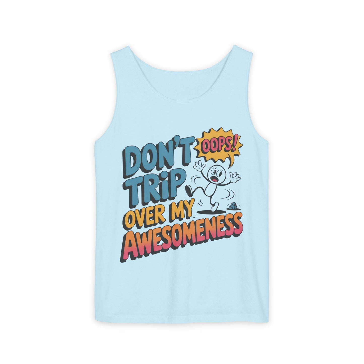 Funny Graphic Tank Top, Don't Trip Over My Awesomeness Tank, Womens Cotton Tank for Casual Wear, Gift for Friends, Birthday Gift, Humor Tee