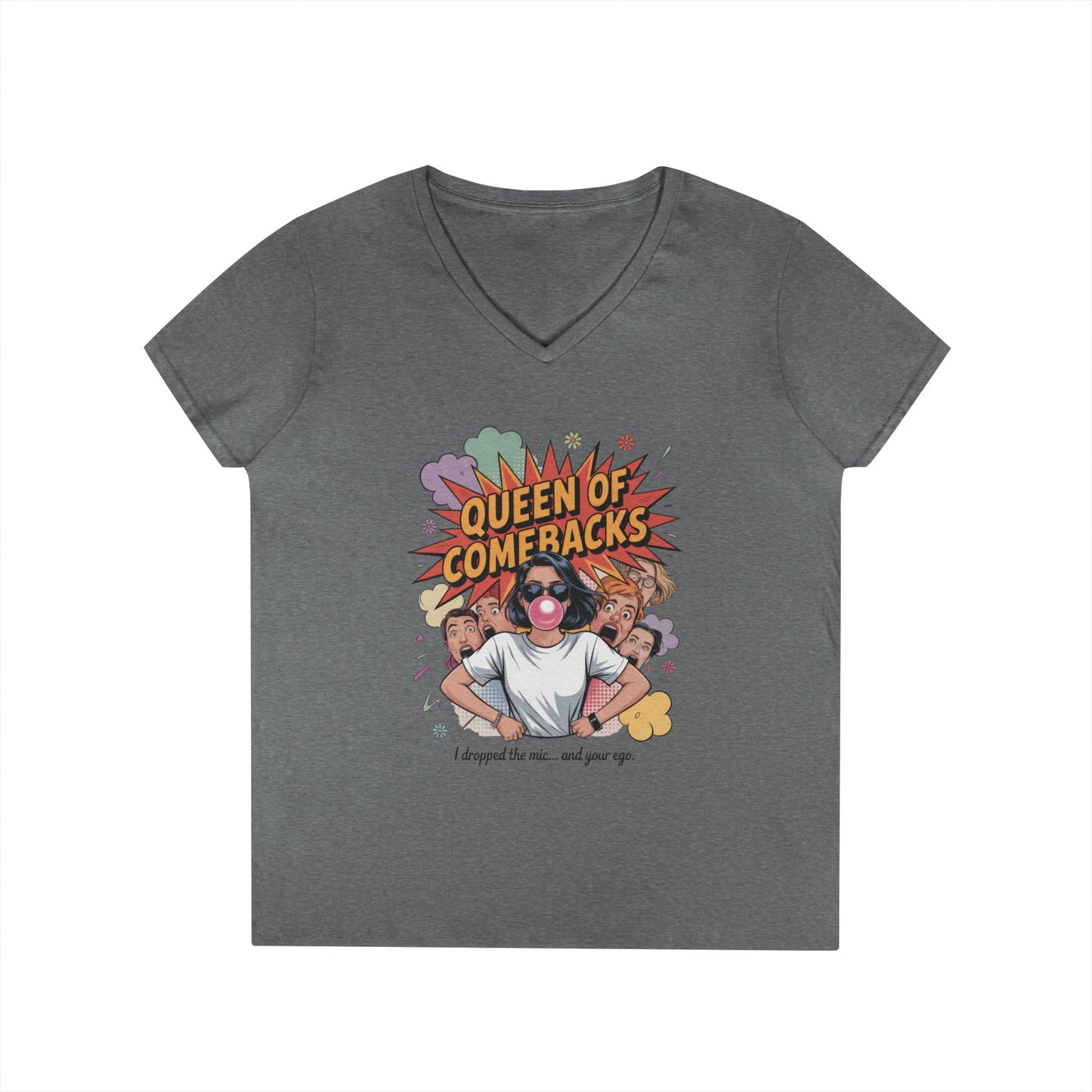 Queen of Comebacks V-Neck T-Shirt, Funny Graphic Tee, Gift for Friends, Humor Apparel, Casual Wear, Comedic Shirt