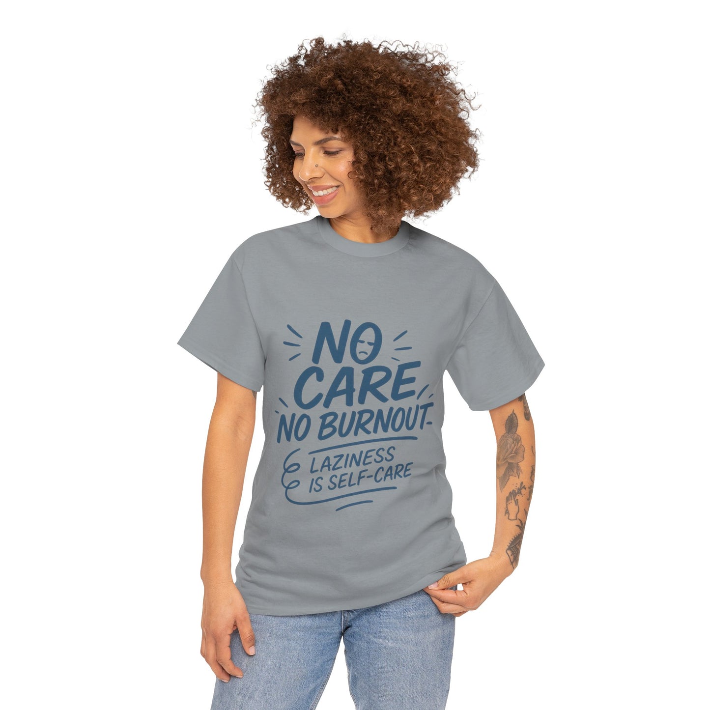 Funny Lazy Life Mens T-Shirt, No Care No Burnout Quote Shirt, Casual Relaxed Fit Tee, Humor Gift for Him, Gift for Mental Health Awareness