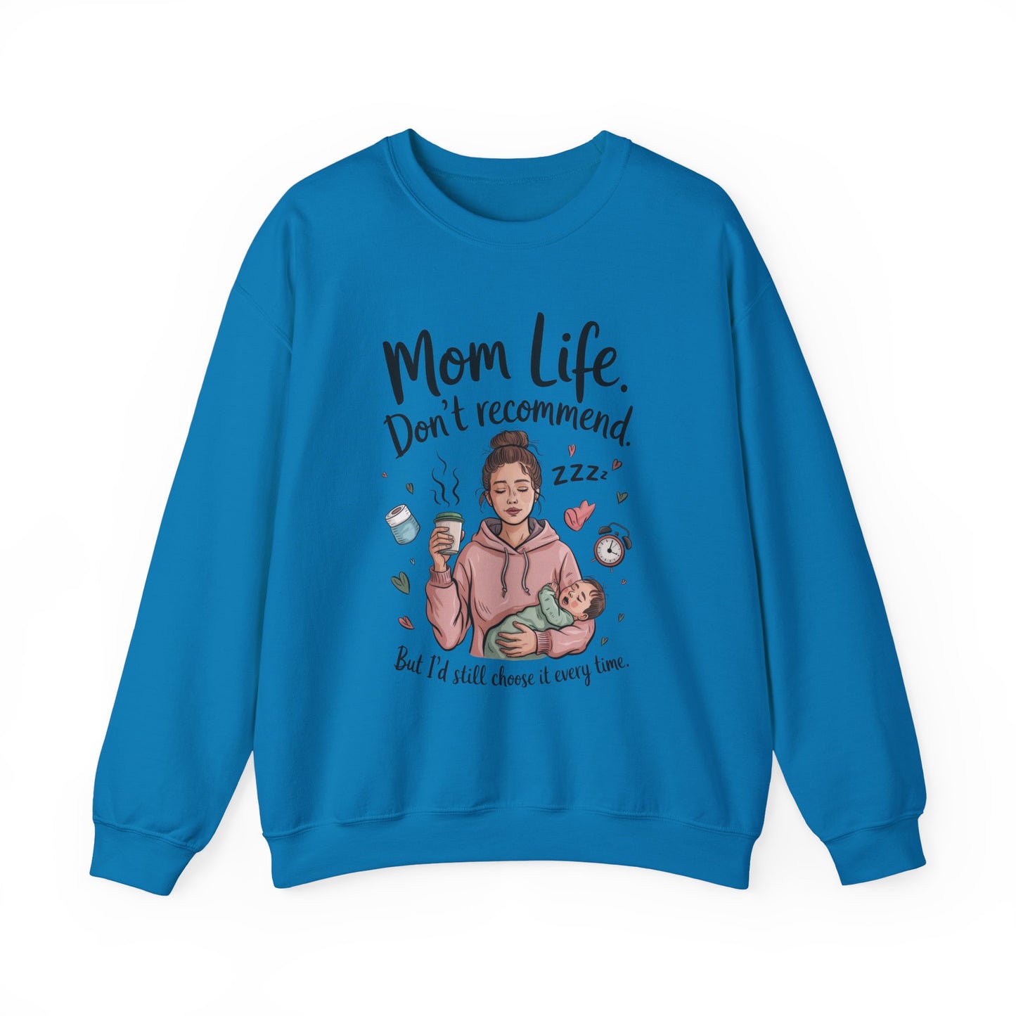Mom Life Crewneck Sweatshirt, New Mom Gift, Cozy Everyday Wear, Funny Parent Apparel, Tired Mama Humor Tee