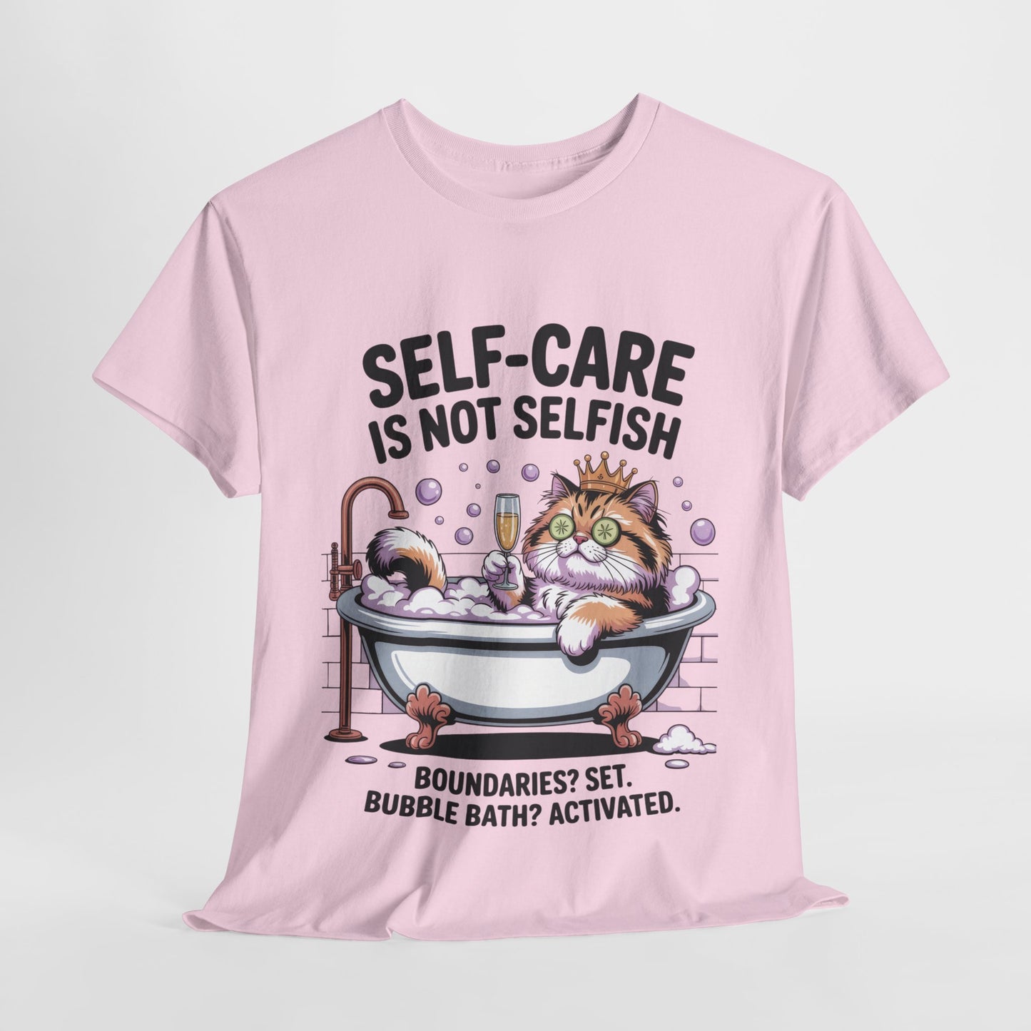 Womens Heavy Cotton Tee, Self-Care Cat Shirt, Funny Cat Bubble Bath Tee, Relaxing Kitty Graphic, Self Care Is Not Selfish Womens T-Shirt