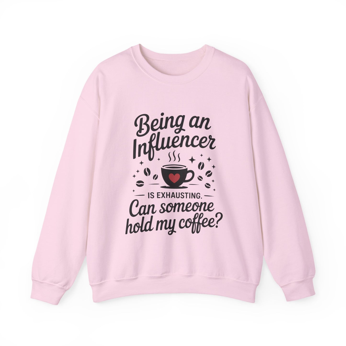 Social Media Humor Womens Sweatshirt, Funny Influencer Sweatshirt, instagram girl top, tiktok fashion, Perfect for Coffee Lovers