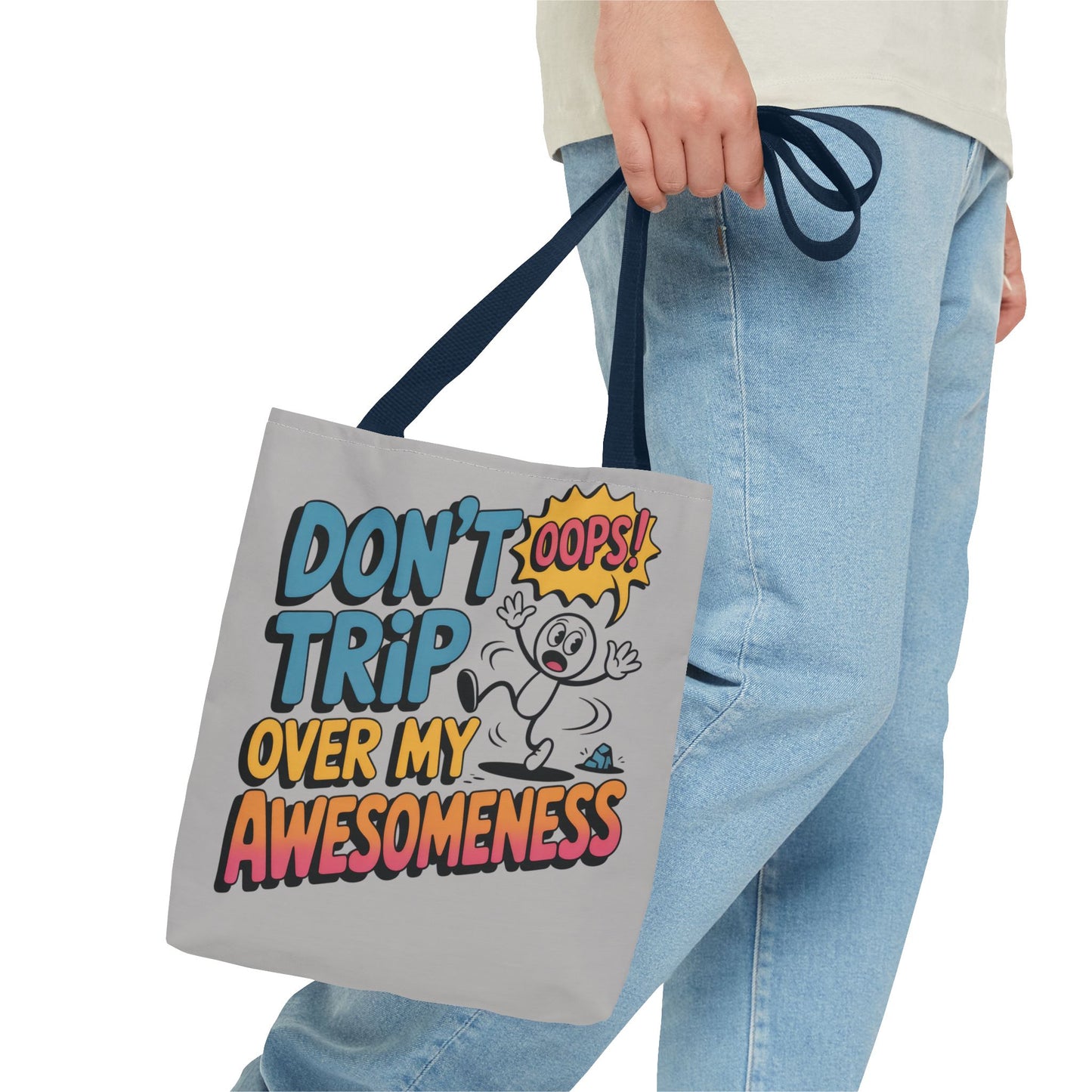 Funny Tote Bag - "Don't Trip Over My Awesomeness" - Perfect for Gifts, Beach Days, Shopping, & More!, , Large Tote Bag, beach weekender bag