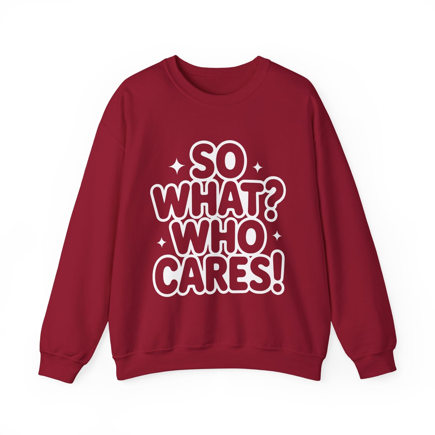 Trendy Womens Crewneck Sweatshirt with 'So What? Who Cares!' Print, Funny Typography Sweater, Sassy Graphic Sweater for Women