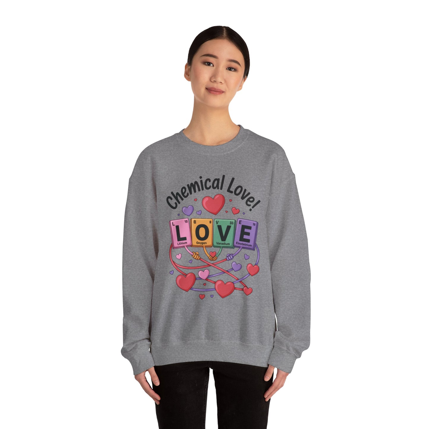 Chemical Love Women's Sweatshirt, Womens Crewneck, Cute Sweatshirt Gift, Valentines Day Pullover, Science Lovers Apparel, Relationship Humor