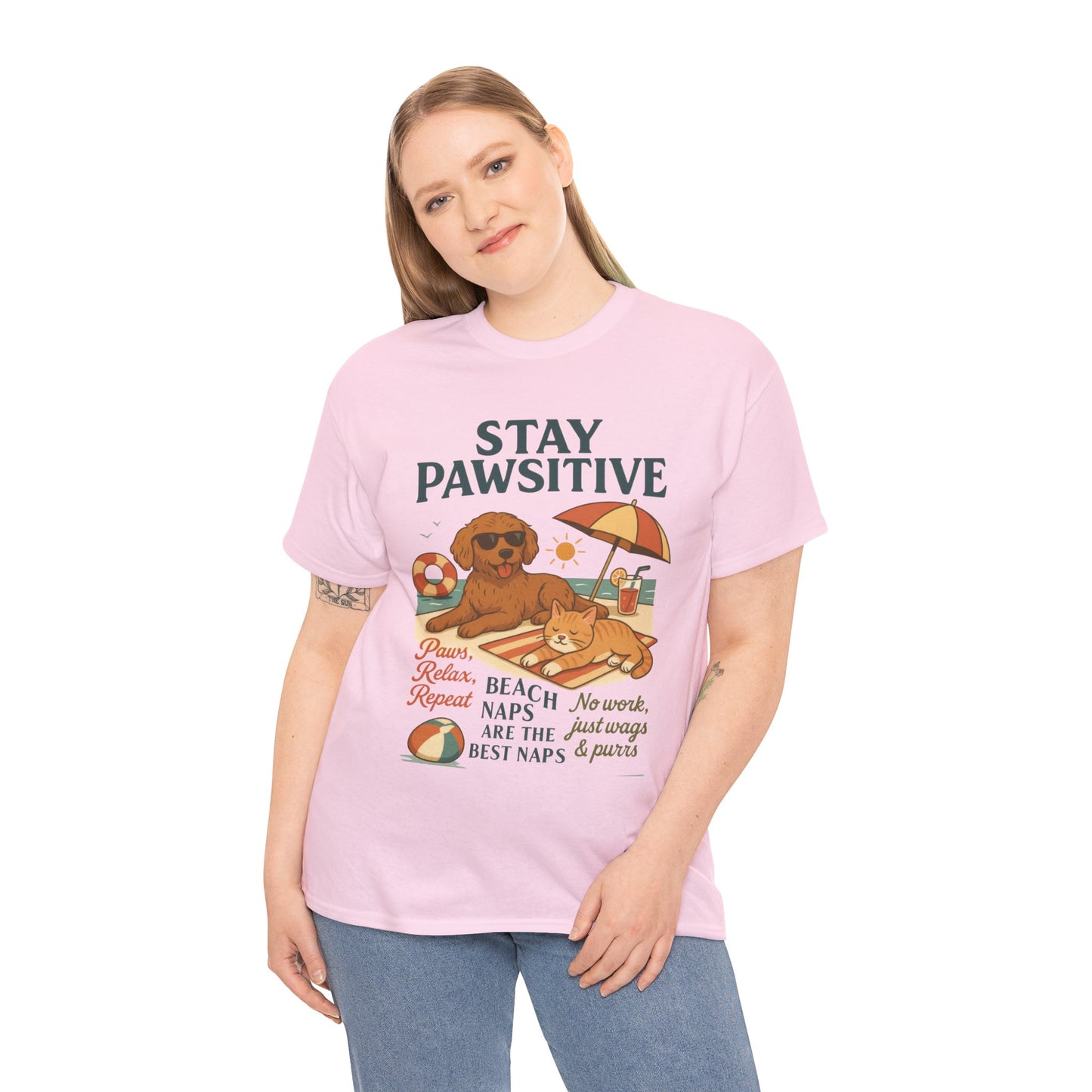 Stay Pawsitive Womens T-Shirt, Cute Dog & Cat Beach Shirt, Summer Pet Lover Tee, Animal Graphic Heavy Cotton Tee, Fun Pet Lovers Gift