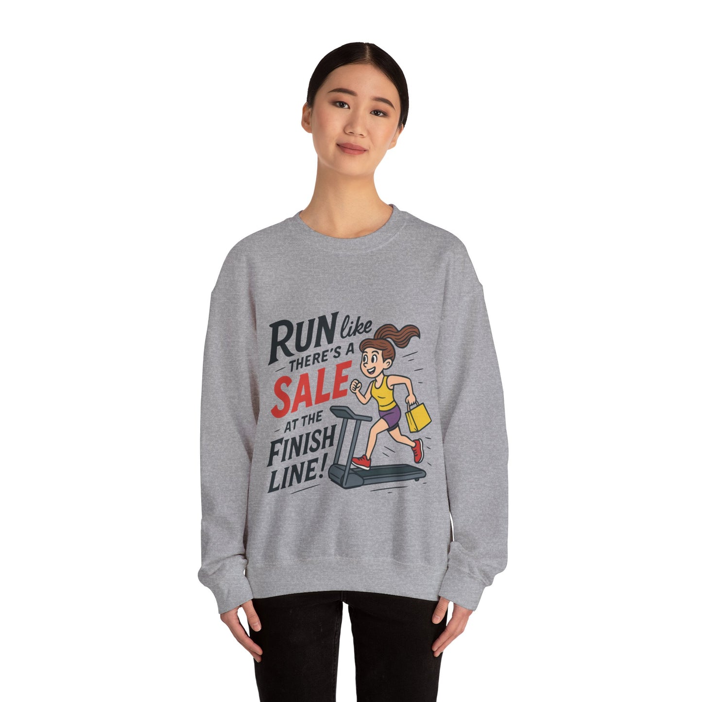Run Like Theres a SALE at the Finish Line! Womens Sweatshirt, Funny Shopping Pullover, Treadmill Runner Gift for Her, Sale Humor Tee