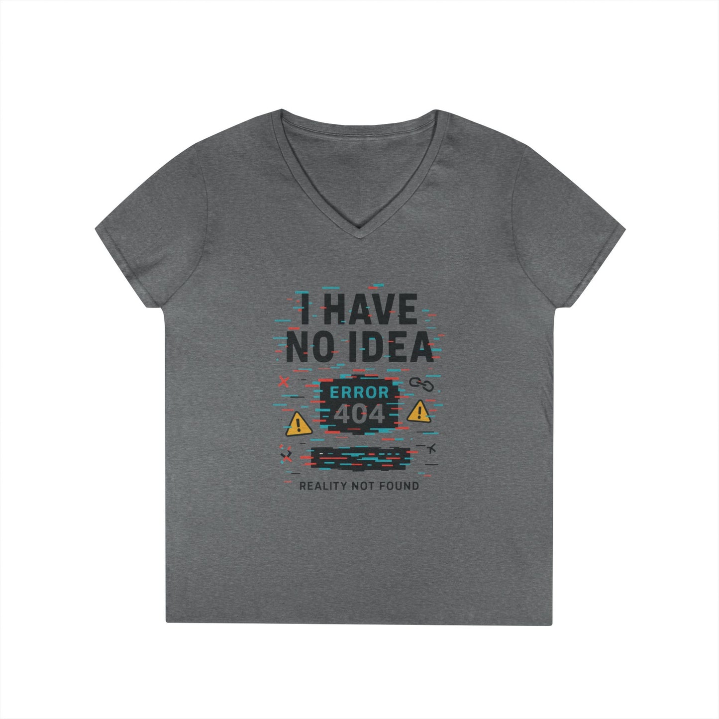 Error 404 V-Neck T-Shirt, Funny Tee, Casual Wear, Gift for Tech Lovers, Geeky Humor Shirt, Unique Birthday Present