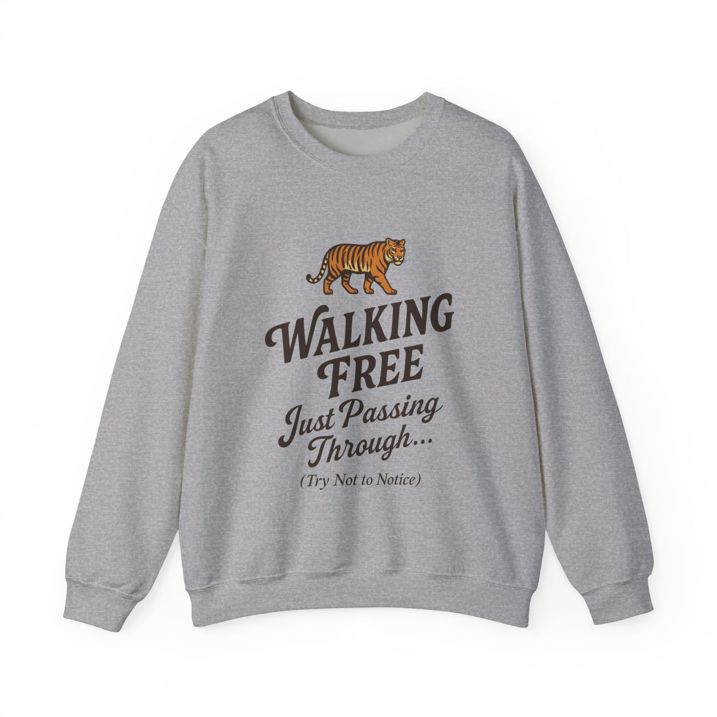 Funny Tiger Mens Crewneck Sweatshirt - Walking Free Cozy Wild Animal Pullover - Motivational Sweatshirt, Inspirational Apparel