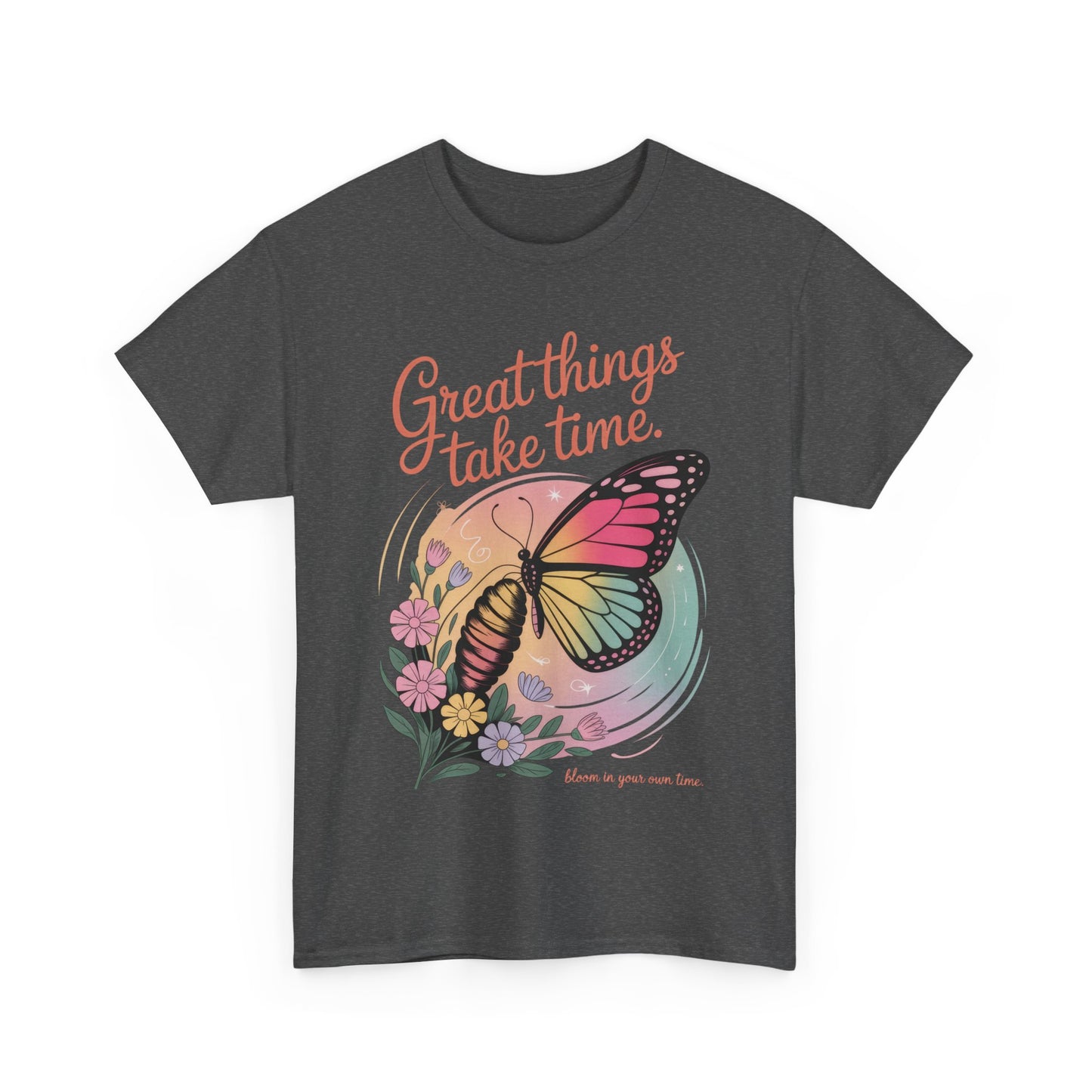 Butterfly Motivational Women's Heavy Cotton Tee, Great Things Take Time Shirt, Gift for Nature Lovers, Inspirational Apparel, Summer Outfit
