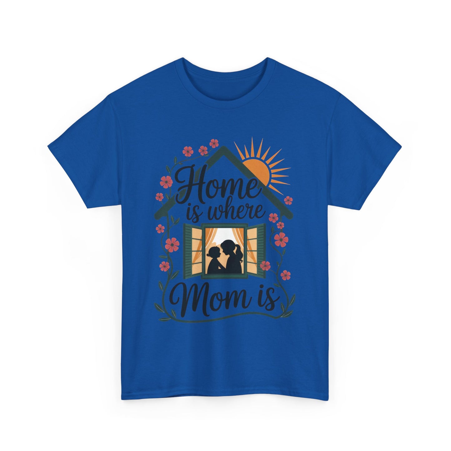Home Is Where Mom Is T-Shirt, Mother's Day Cotton Tee, Cute Family Gift for Mom, Sentimental Mom Shirt for Her, mother's day Gift