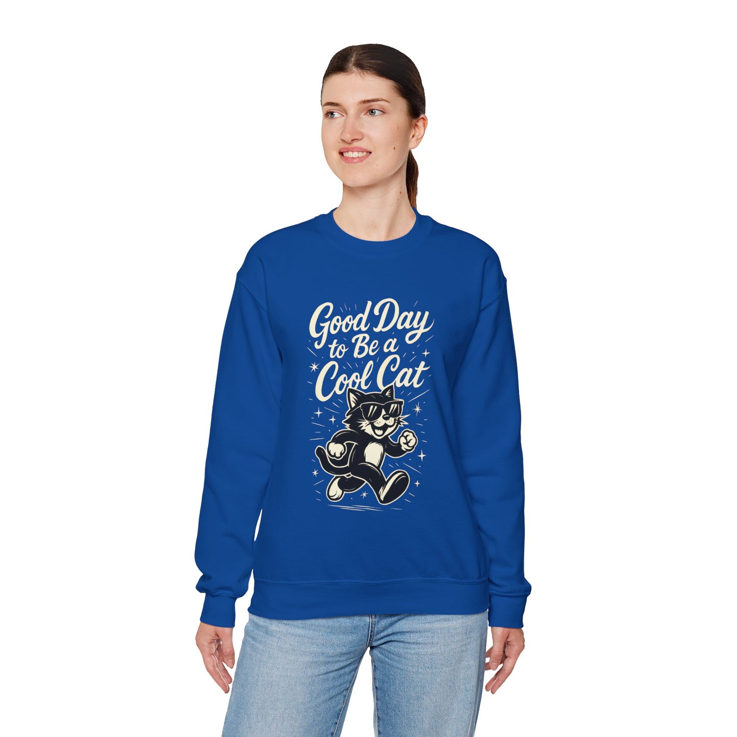 Funny Cool Cat Womens Crewneck Sweatshirt - Good Day to Be a Cool Cat Retro Kitty Pullover - Cute Cat Lover Sweater