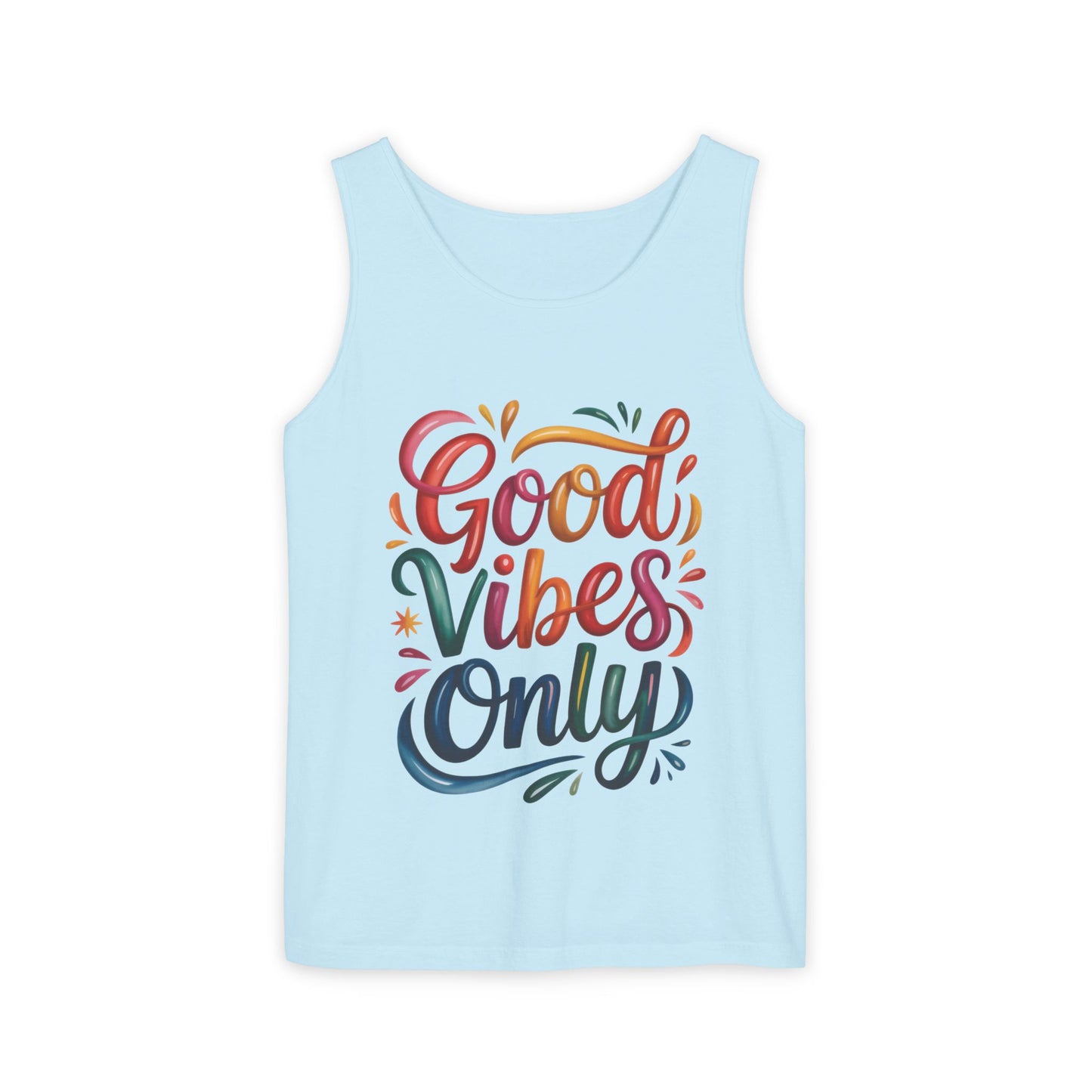 Good Vibes Only Unisex Garment-Dyed Tank Top, Summer Casual Wear, Festival Outfit, Beach Day Tee, Gift for Friends, Positive Vibes Apparel