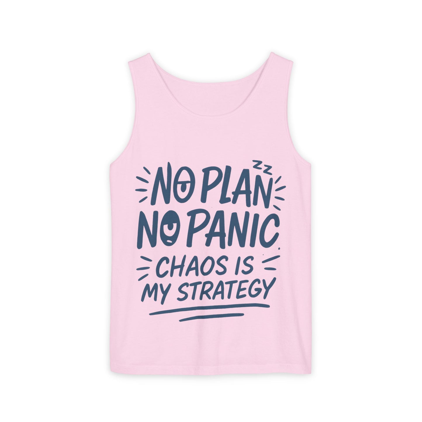 Funny Women's Tank, Chaos Strategy T-Shirt, No Plan No Panic Quote Shirt, Cute Tee for Women, Humorous Gift Idea, Casual Relaxed Fit Top
