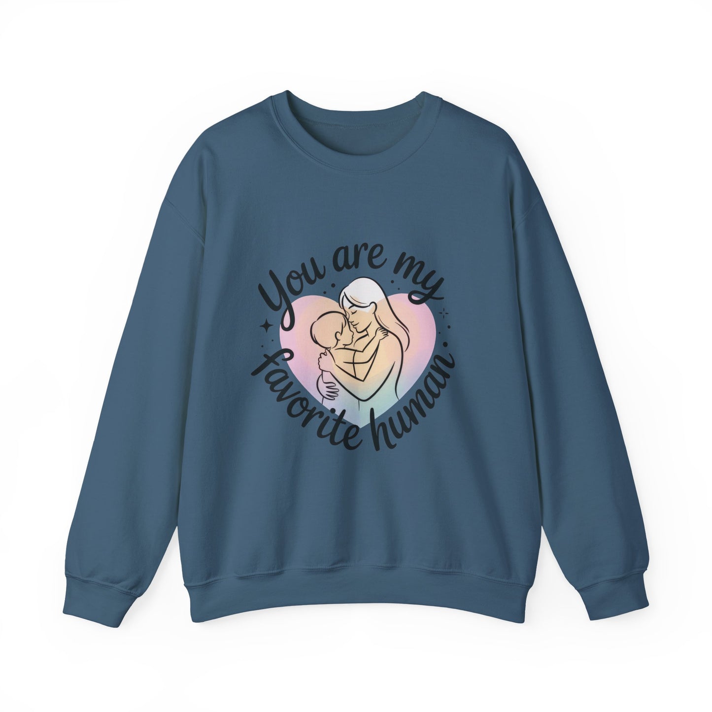 You Are My Favorite Human Mom Sweatshirt, Cute Pastel Heavy Blend Crewneck for Mothers Day, Cozy Gift for Moms, Mothers Day Gift