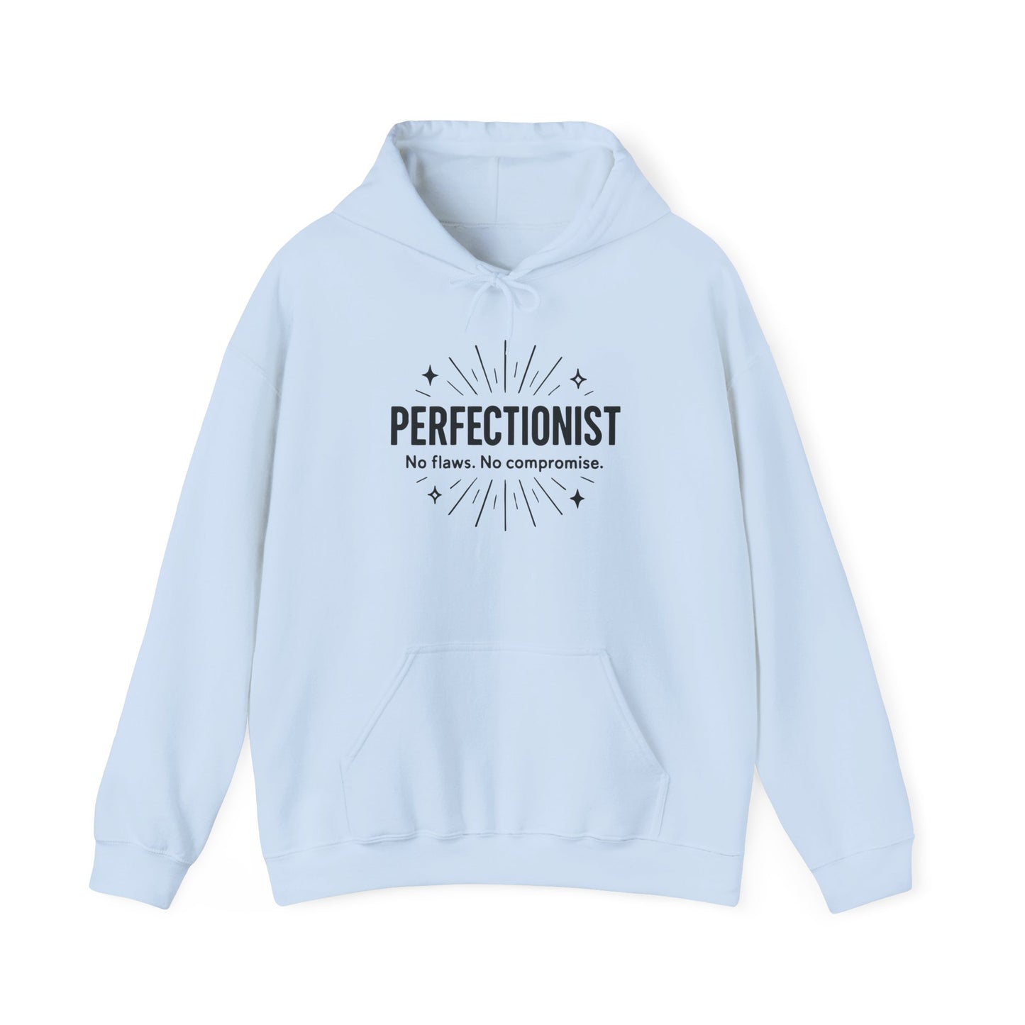 Womens Perfectionist Hoodie, Minimalist No Flaws Sweatshirt, Empowered Clean Look Pullover, Gift for Organized Women