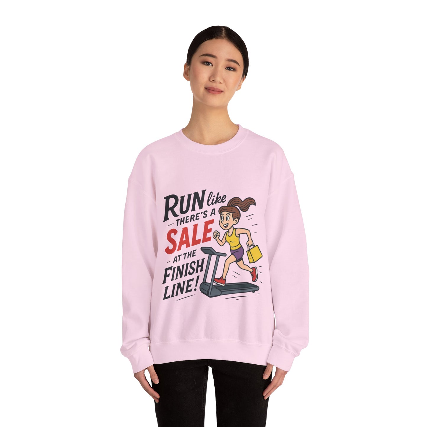 Run Like Theres a SALE at the Finish Line! Womens Sweatshirt, Funny Shopping Pullover, Treadmill Runner Gift for Her, Sale Humor Tee