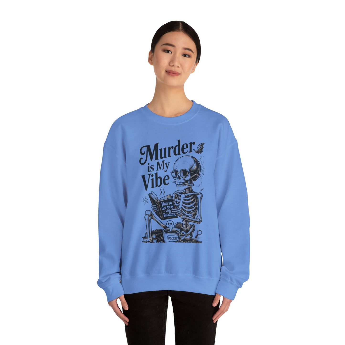 Womens Murder is My Vibe Crewneck Sweatshirt, Cozy Gift for Halloween, Unique Sweatshirt, Skull Graphic, Fall Fashion, Unisex Pullover