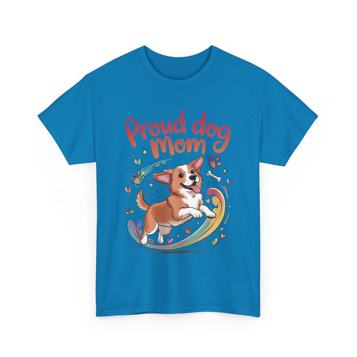 Proud Dog Mom Tee, Cute Pet Lover Shirt, Animal Lover Gift, Dog Mom T-Shirt, Funny Dog Apparel, Gift for Pet Owners, T-Shirt for Pet Moms