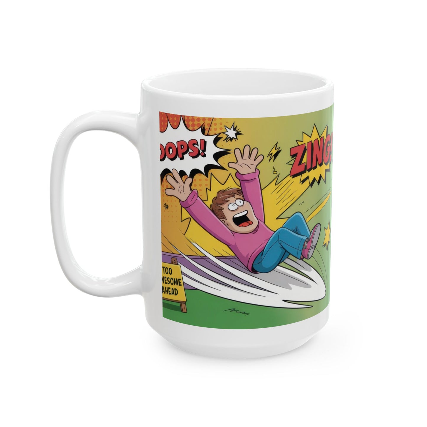 Funny Comic Mug, Dont Trip Over My Awesomeness, Bold Confidence Coffee Cup, Colorful Humor Gift, Cartoon Style Mug, Gift for Coffee Lovers