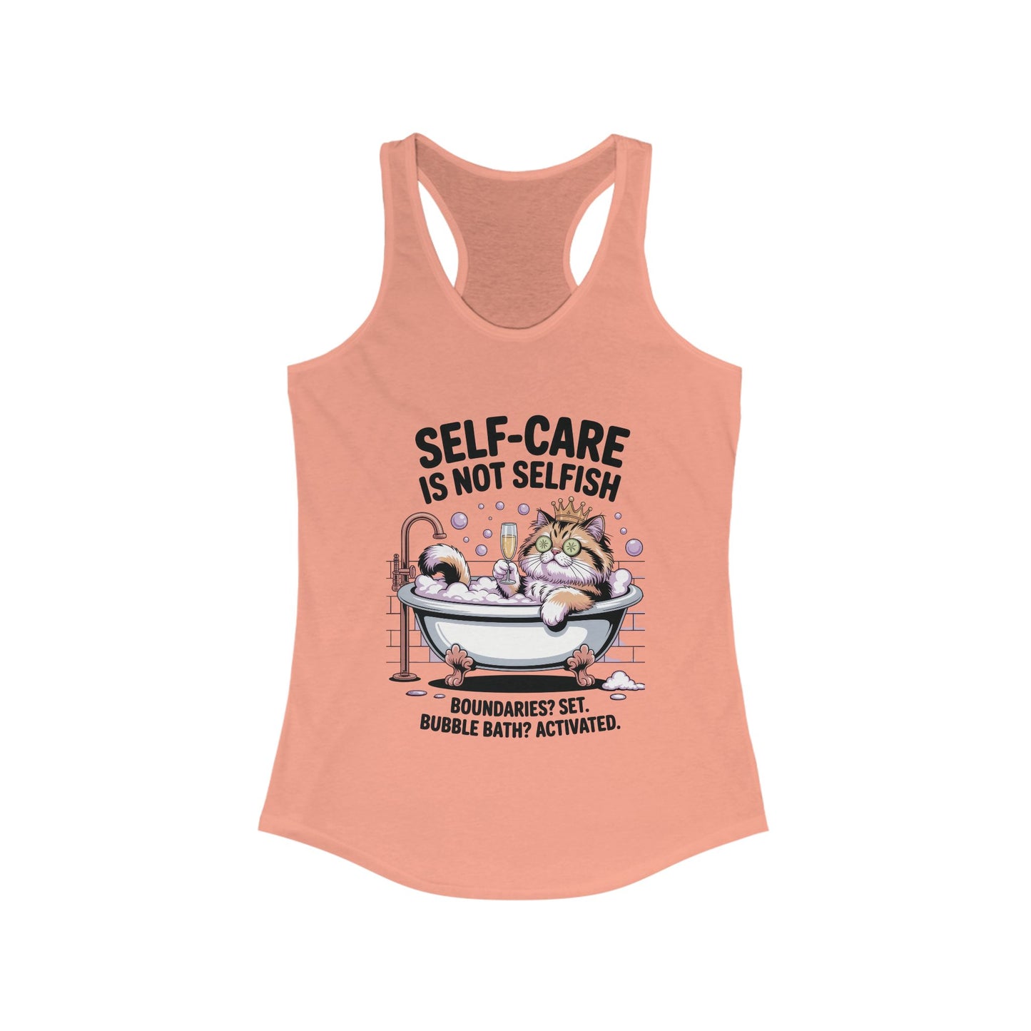 Womens Ideal Racerback Tank, Self-Care Cat Shirt, Funny Cat Bubble Bath Tee, Relaxing Kitty Graphic, Self Care Is Not Selfish Womens Tank
