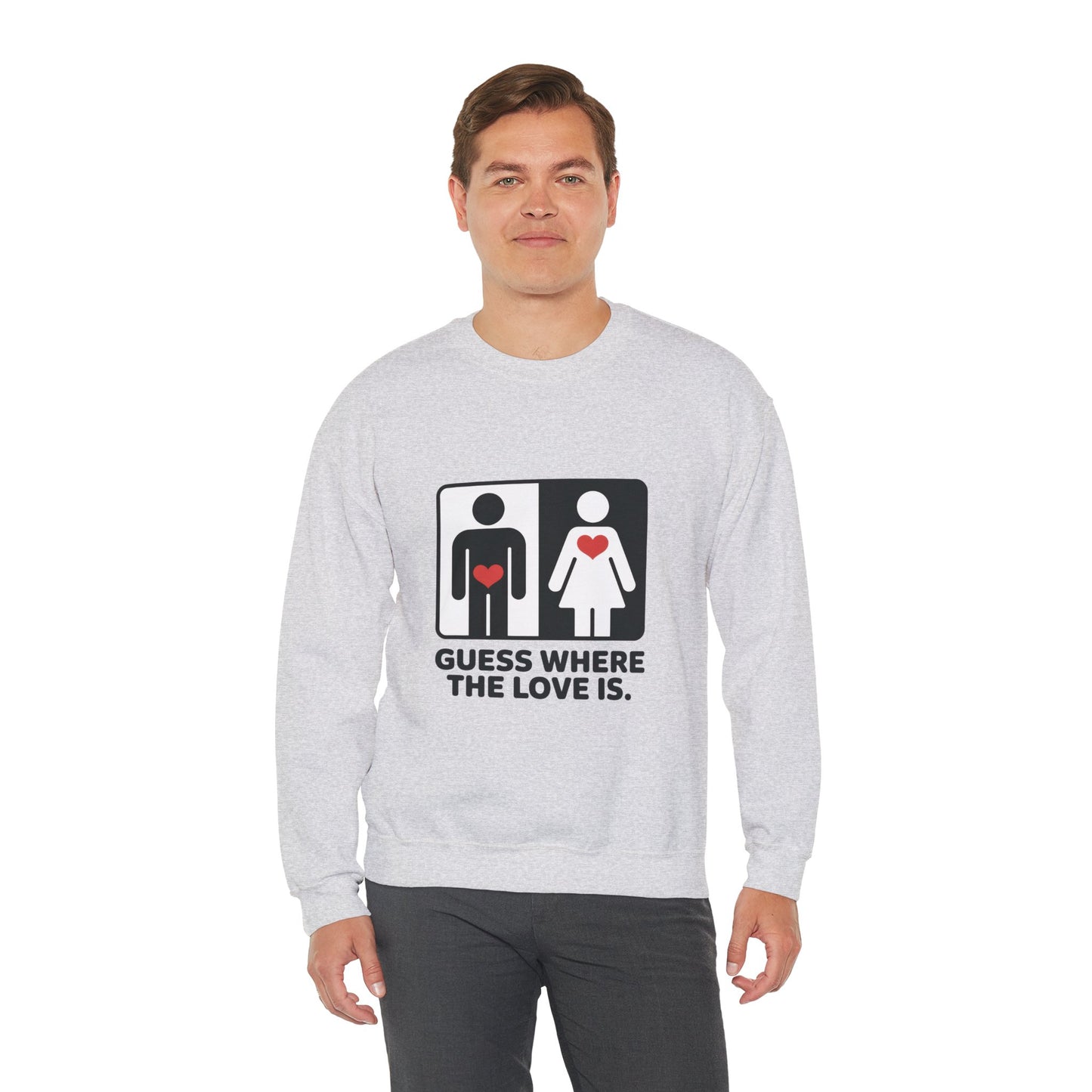 Guess Where the Love Is Mens Crewneck Sweatshirt, Cute Couples Gift, Love Themed Apparel, Valentine's Day Apparel, Relationship Sweatshirt