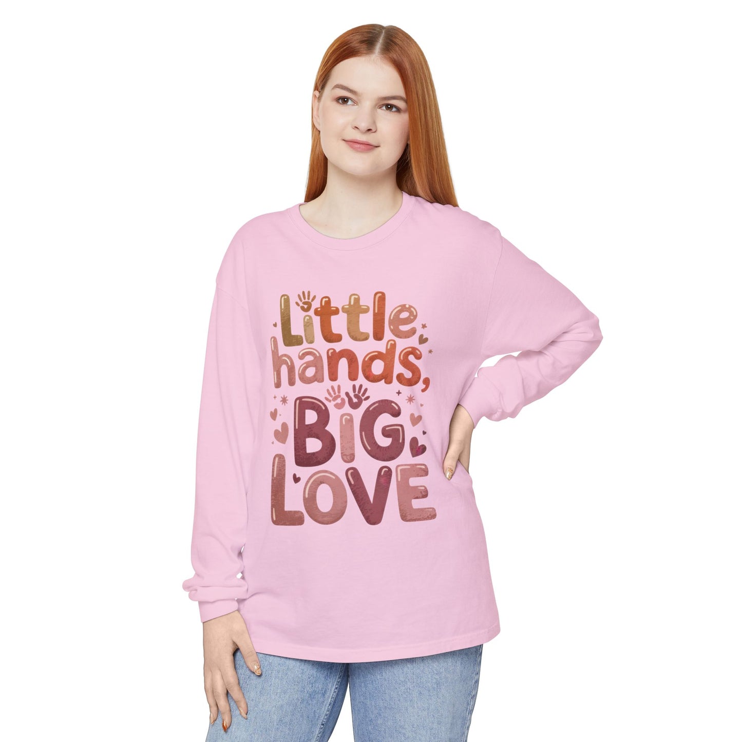 Little Hands, Big Love Long Sleeve T-Shirt, Perfect for Moms Gifts, Cute Mom Long Sleeve T-Shirt, Baby Showers Gift, mother's day Gift