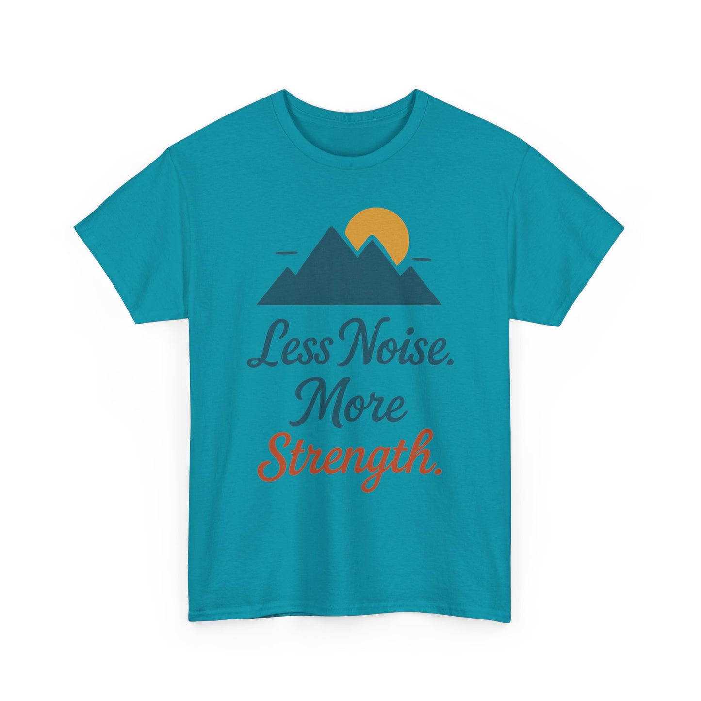 Mens Less Noise More Strength Mountain T-Shirt, Motivational Gym Hiking Tee