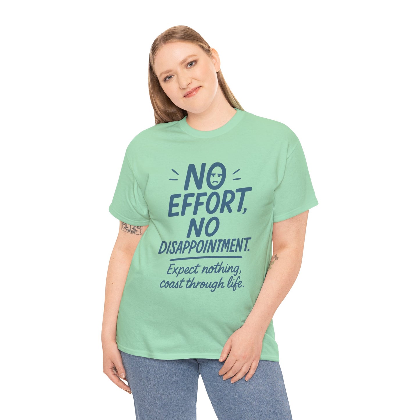 Funny No Effort Womens T-Shirt, No Disappointment Lazy Life Quote Shirt, Cute Graphic Tee for Her, Life Philosophy Shirt, Gift Idea