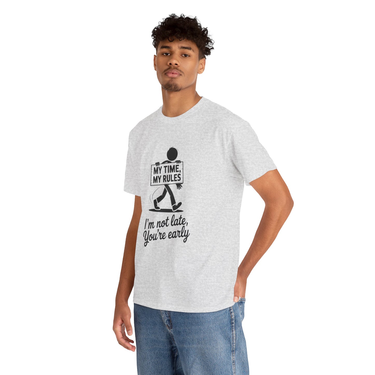 My Time My Rules Men's T-Shirt, Funny T-Shirt, Casual Wear, confident Men's shirt, self love t shirt, Time Management Humor, sassy quote tee