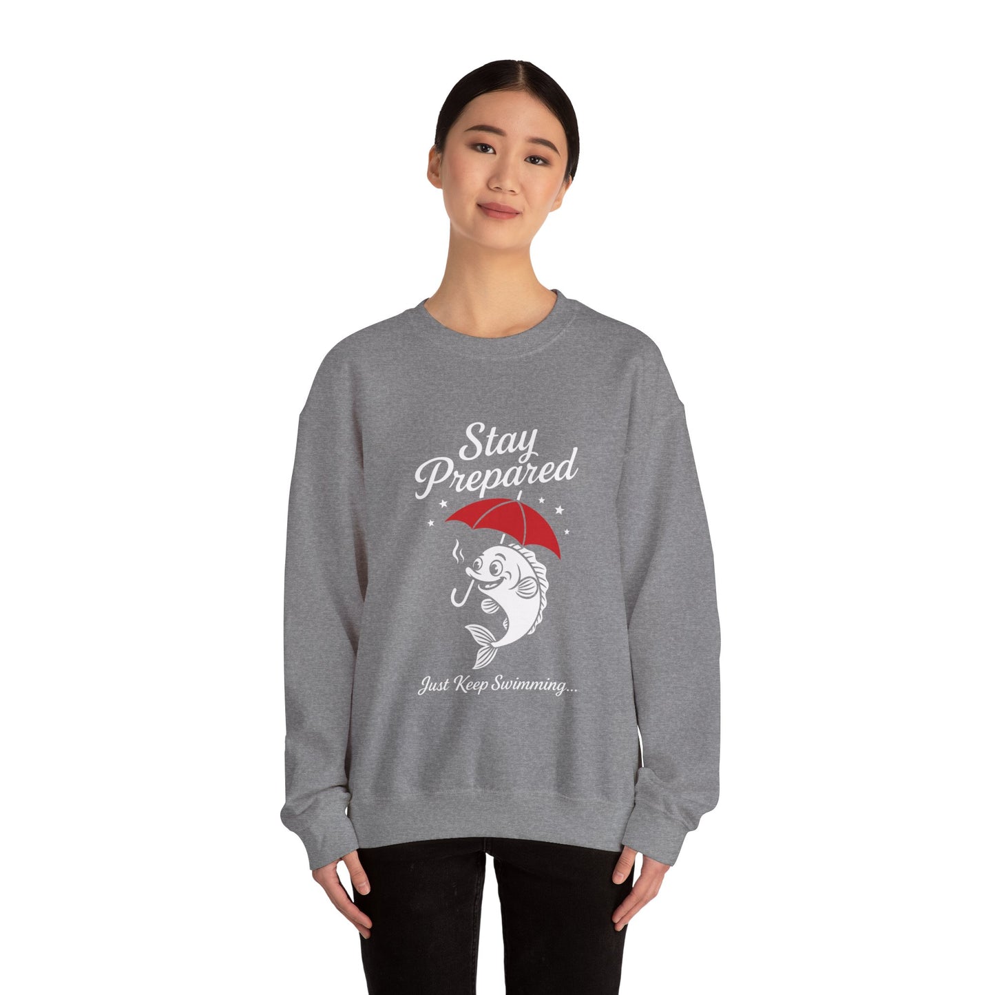 Funny Fish Womens Crewneck Sweatshirt - Stay Prepared Just Keep Swimming Nautical Pullover - Cozy Positive Gift, Fishing Humor