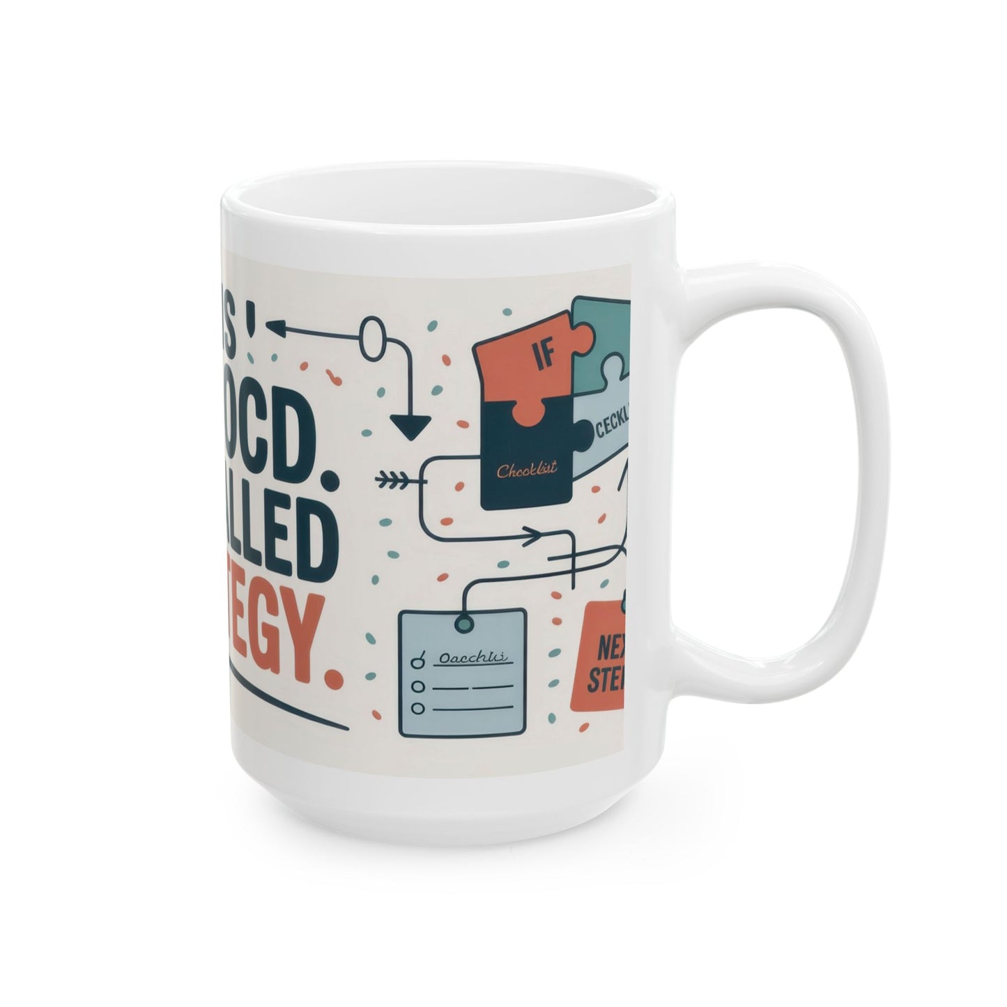 Funny OCD Strategy Mug, Organized Chaos Coffee Cup, Productivity Gift for Planners, Workflow Humor Mug, Office Desk Motivation, Fun Mug