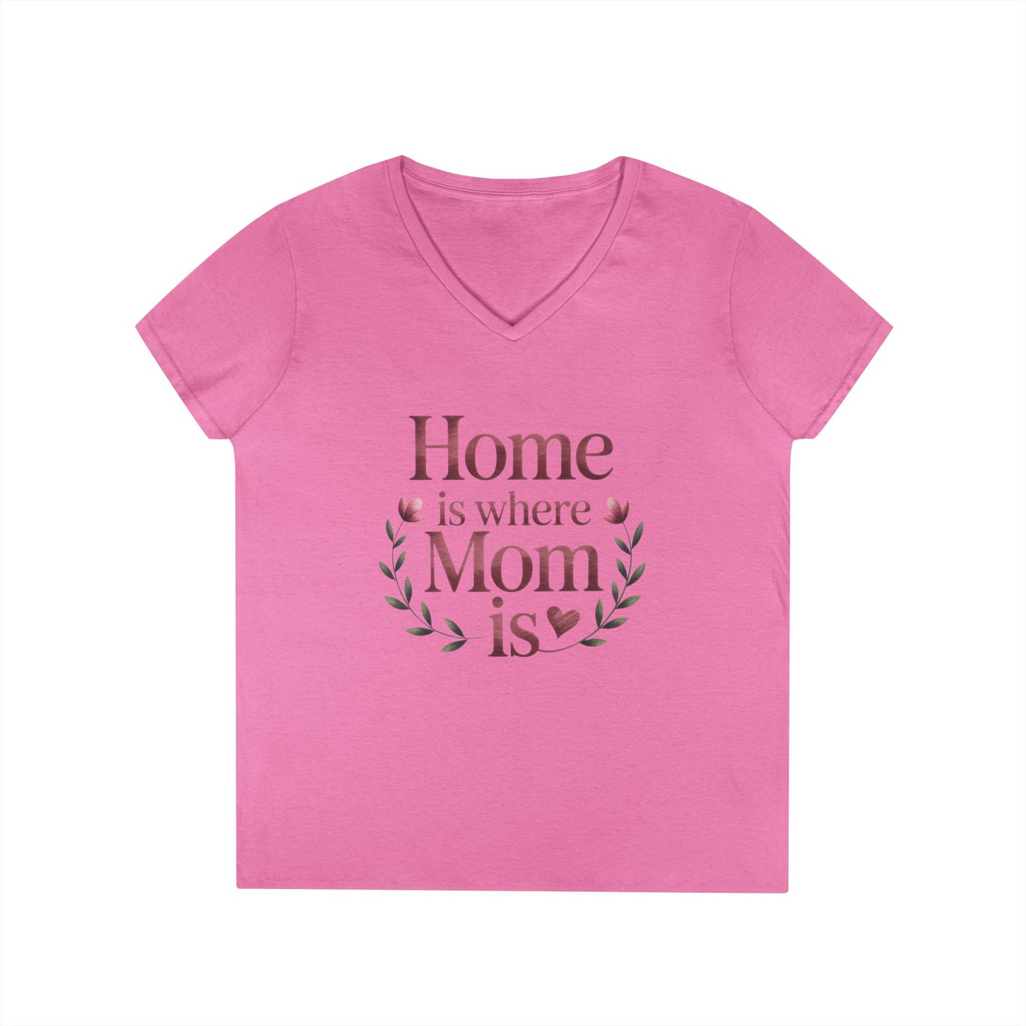 Home is Where Mom Is V-Neck T-Shirt, Gift for Moms, Mother's Day T-Shirt, Cute Casual Tee, Family Celebration Apparel, Home Sweet Home
