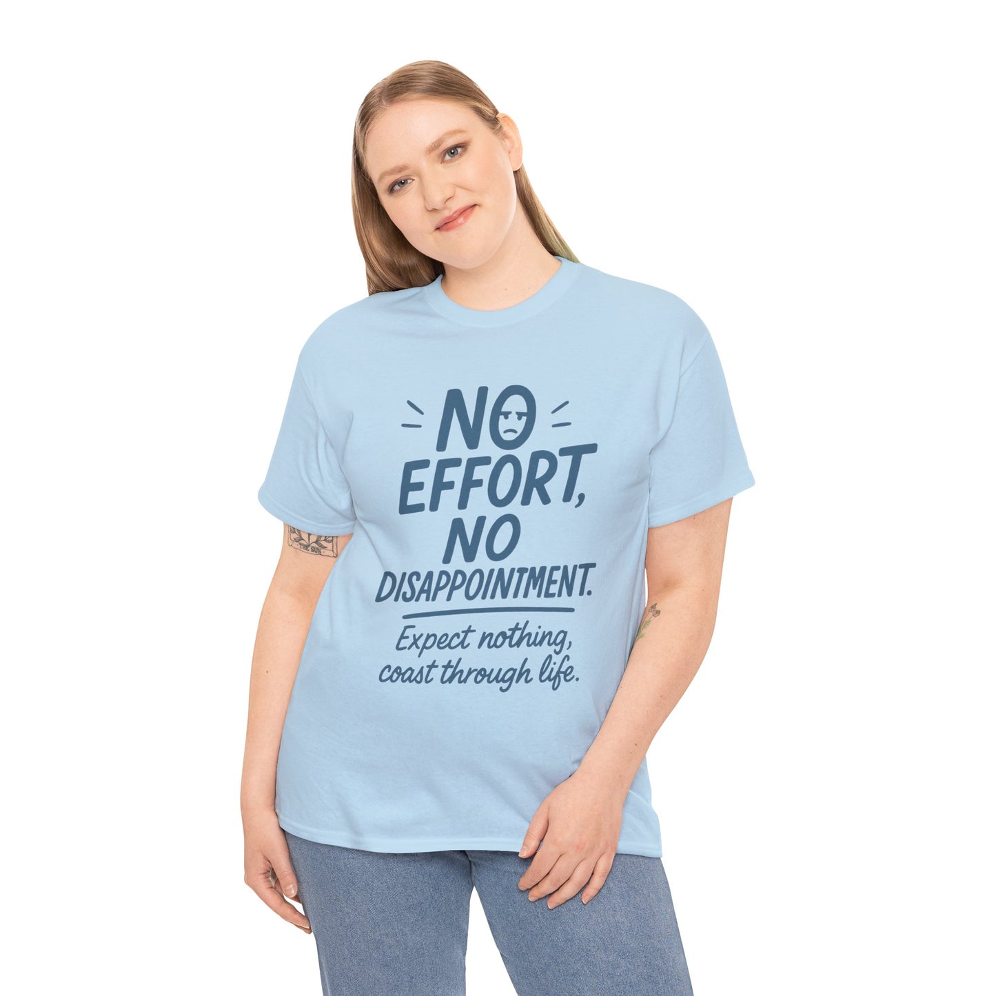 Funny No Effort Womens T-Shirt, No Disappointment Lazy Life Quote Shirt, Cute Graphic Tee for Her, Life Philosophy Shirt, Gift Idea
