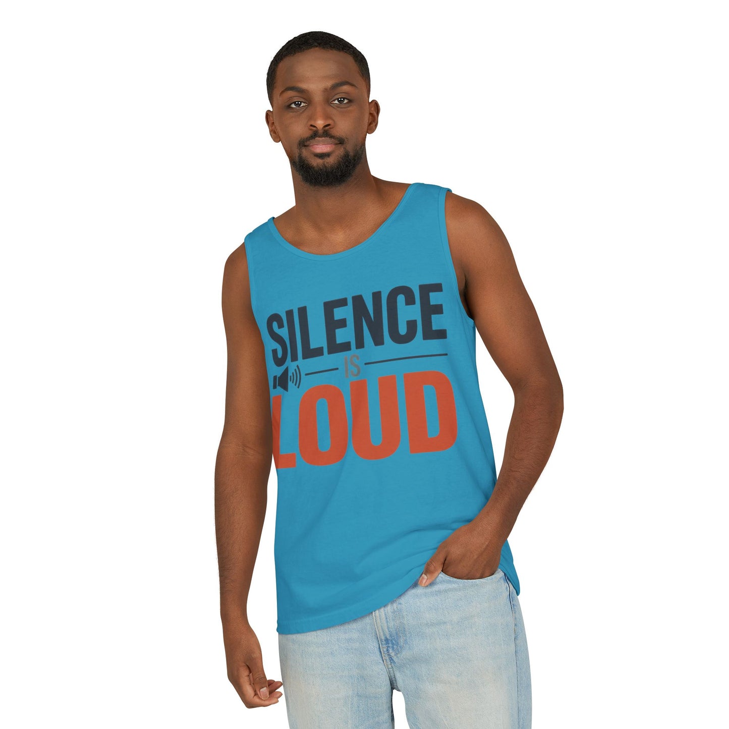 Mens Garment-Dyed Tank Top, Silence Is Loud Motivational Mens Tank Top