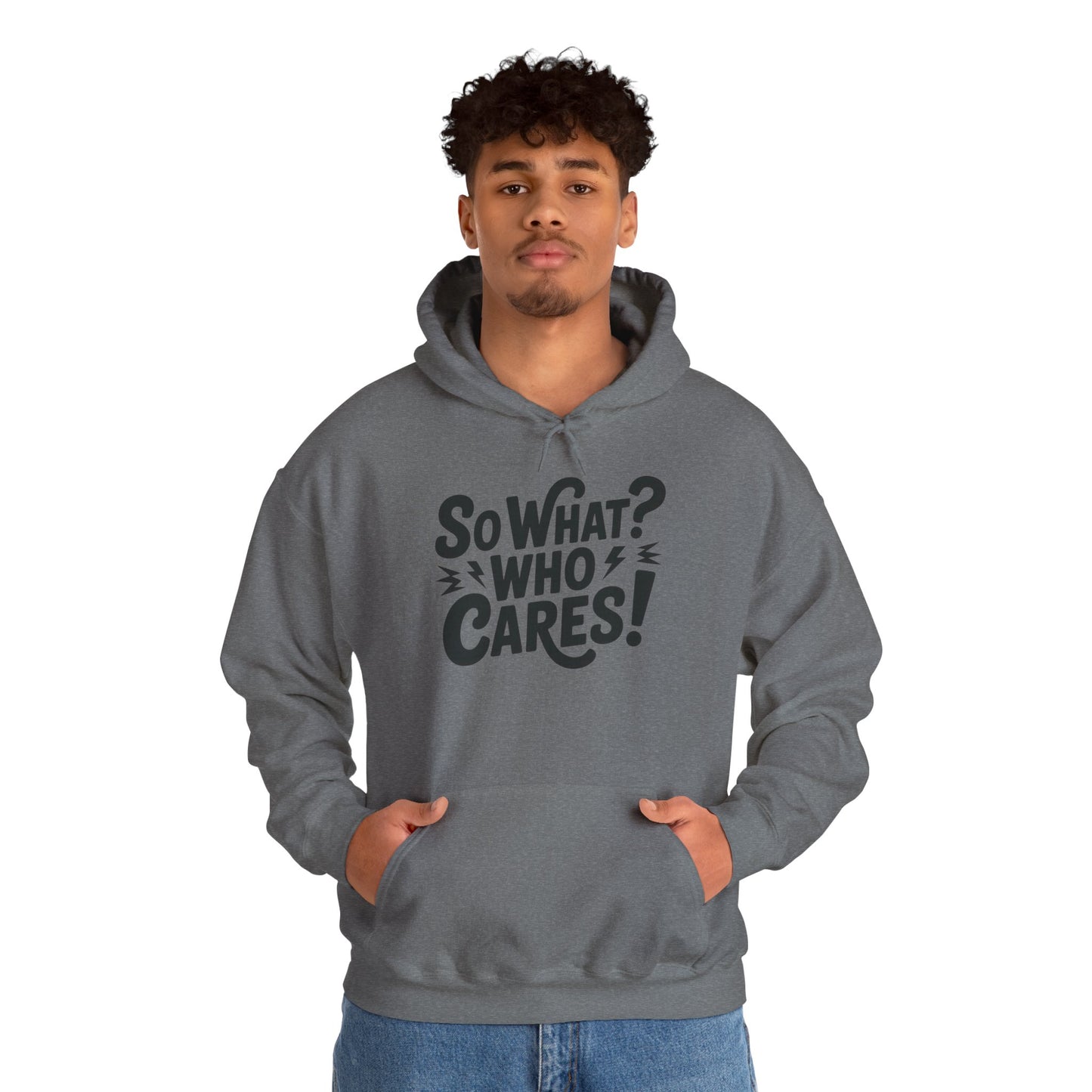 So What? Who Cares! Funny Mens Hoodie, Bold Statement Design, Lightning Graphic Pullover, Rebellious Urban Humor, Funny Streetwear