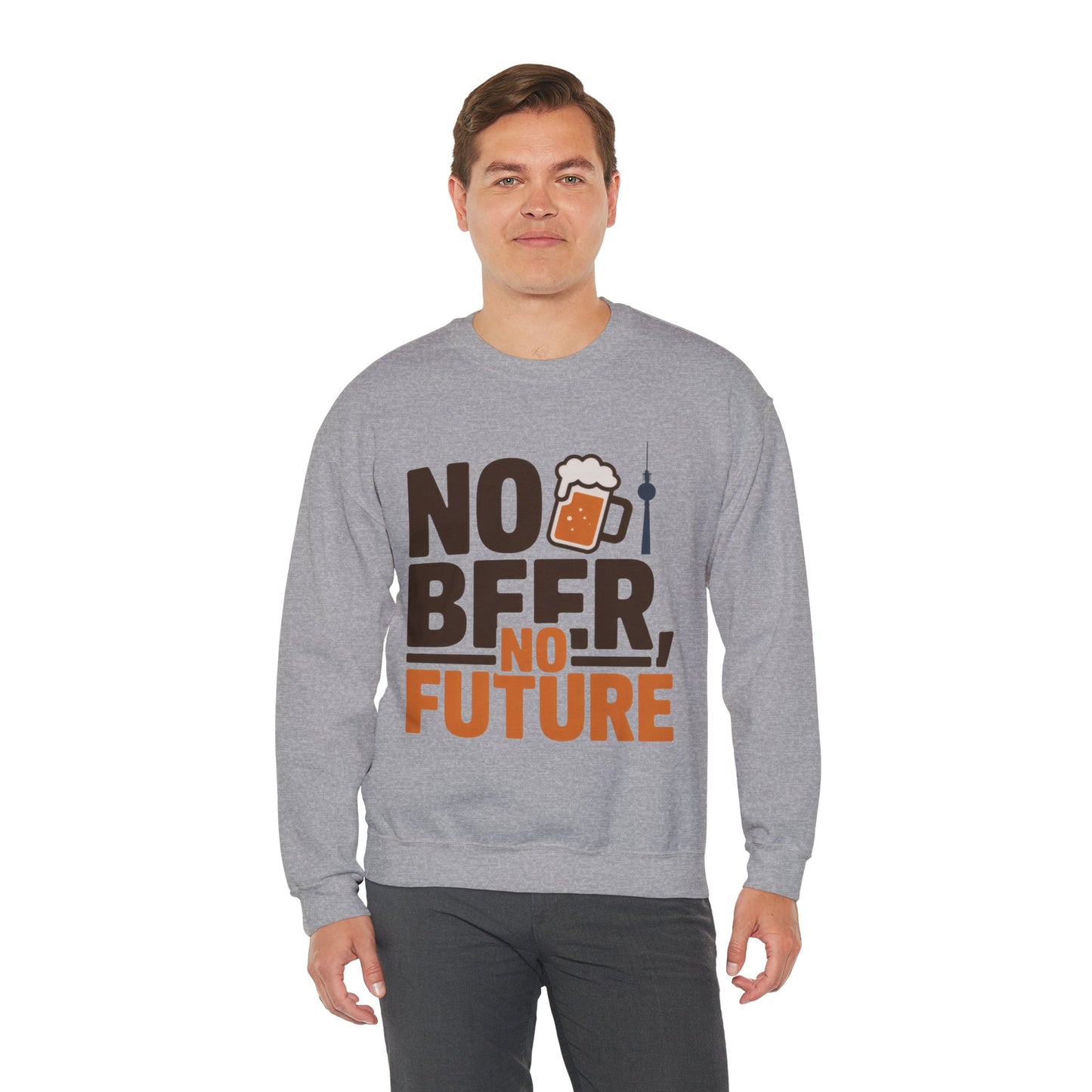 Mens Heavy Blend™ Crewneck Sweatshirt, No Beer No Future Funny Beer Mens Sweatshirt
