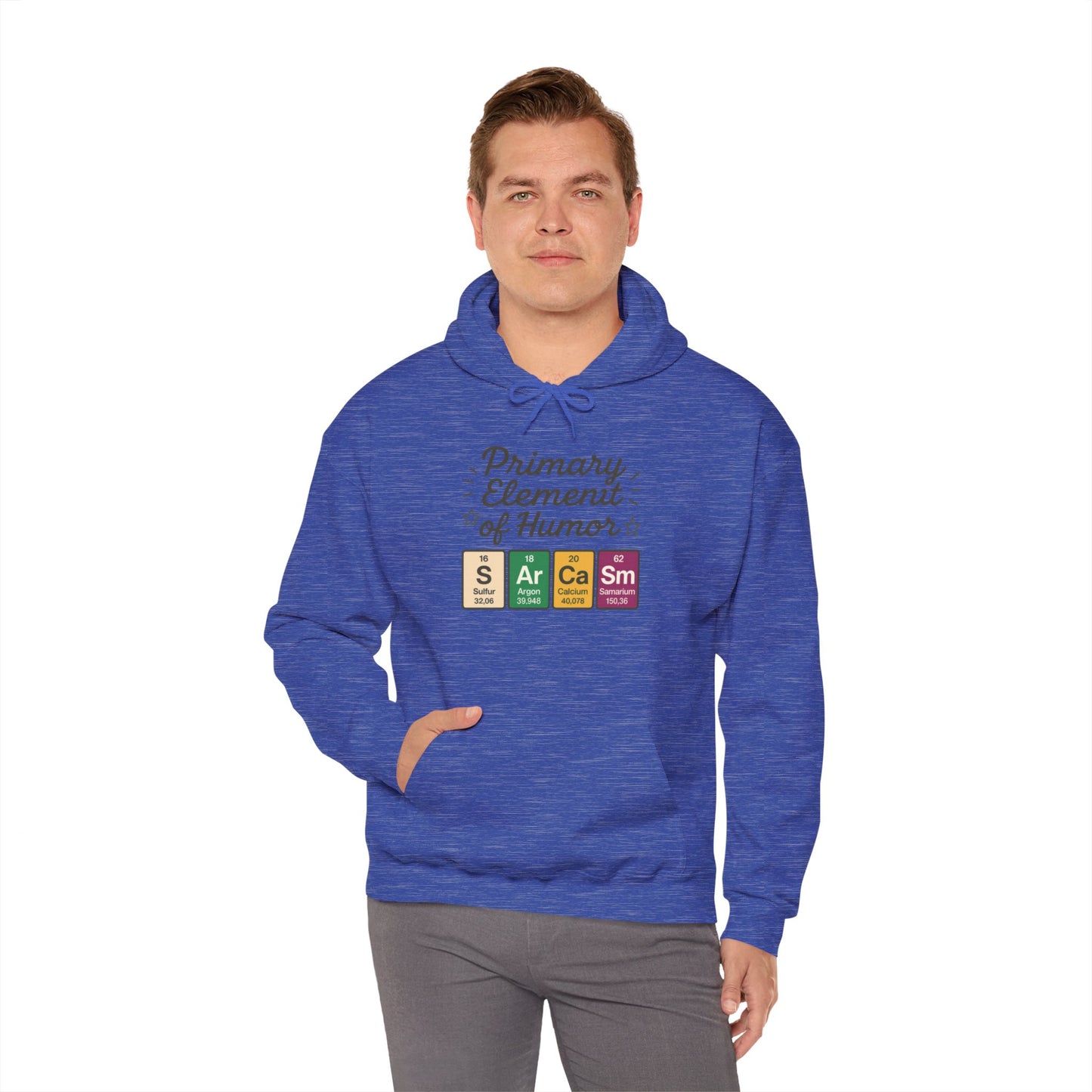 Sarcasm Hoodie for Men, Funny Nerd Hoodie, Primary Element of Humor Sweatshirt, Science Lover Gift for Him, Sarcastic Humor Apparel