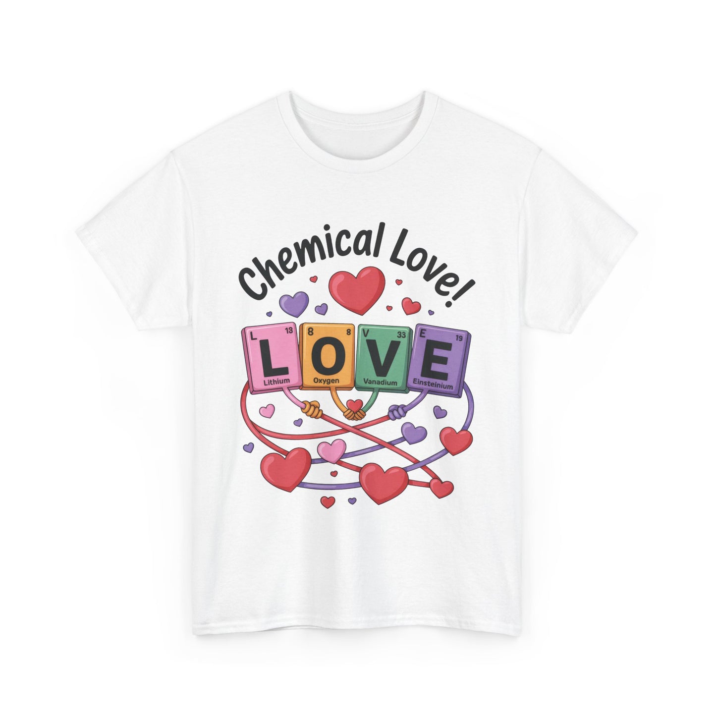 Chemical Love Unisex Heavy Cotton Tee, Cute Couple Shirt, Science Lovers Apparel, Valentines Day Top, Chemistry Lover Gift, Element Table