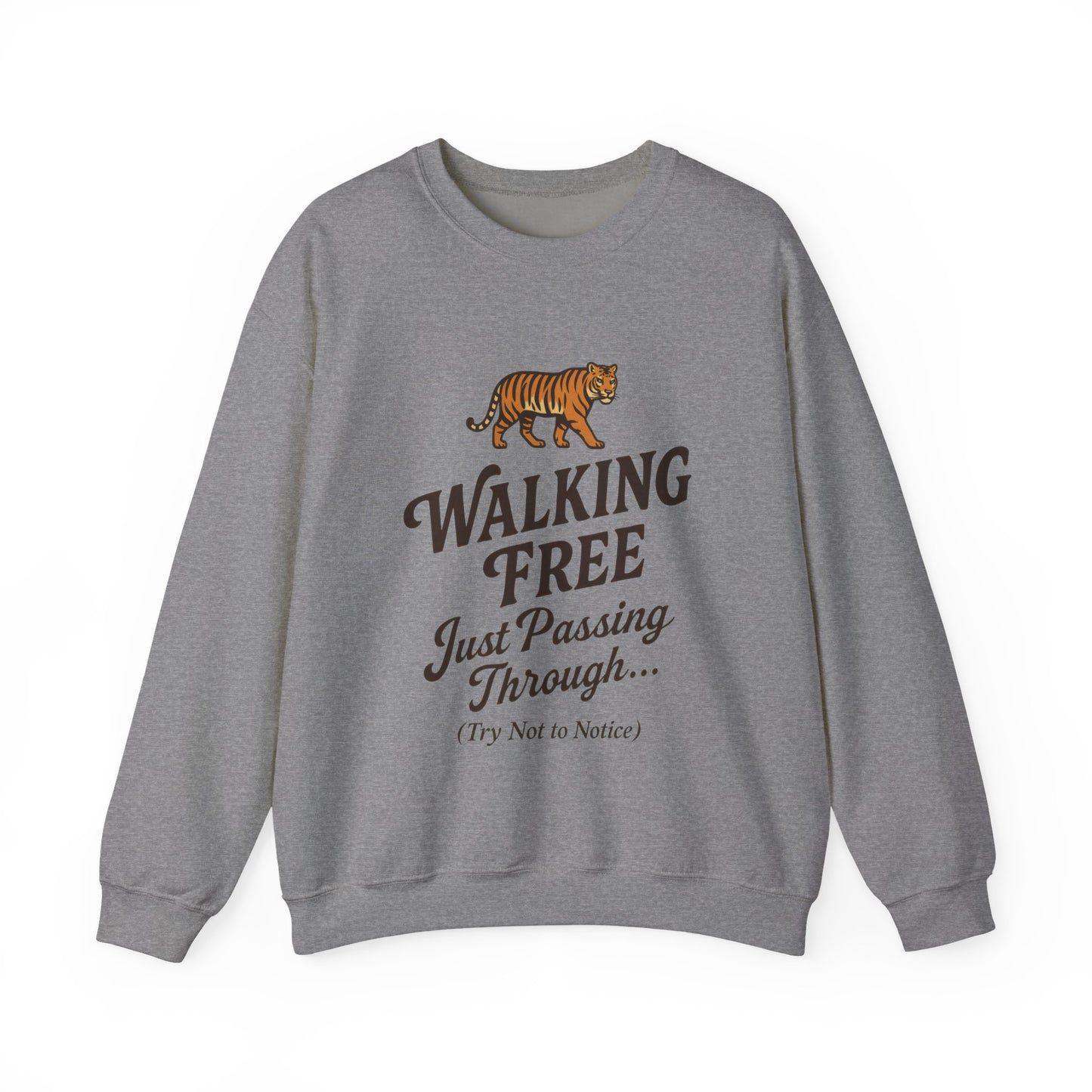 Funny Tiger Mens Crewneck Sweatshirt - Walking Free Cozy Wild Animal Pullover - Motivational Sweatshirt, Inspirational Apparel