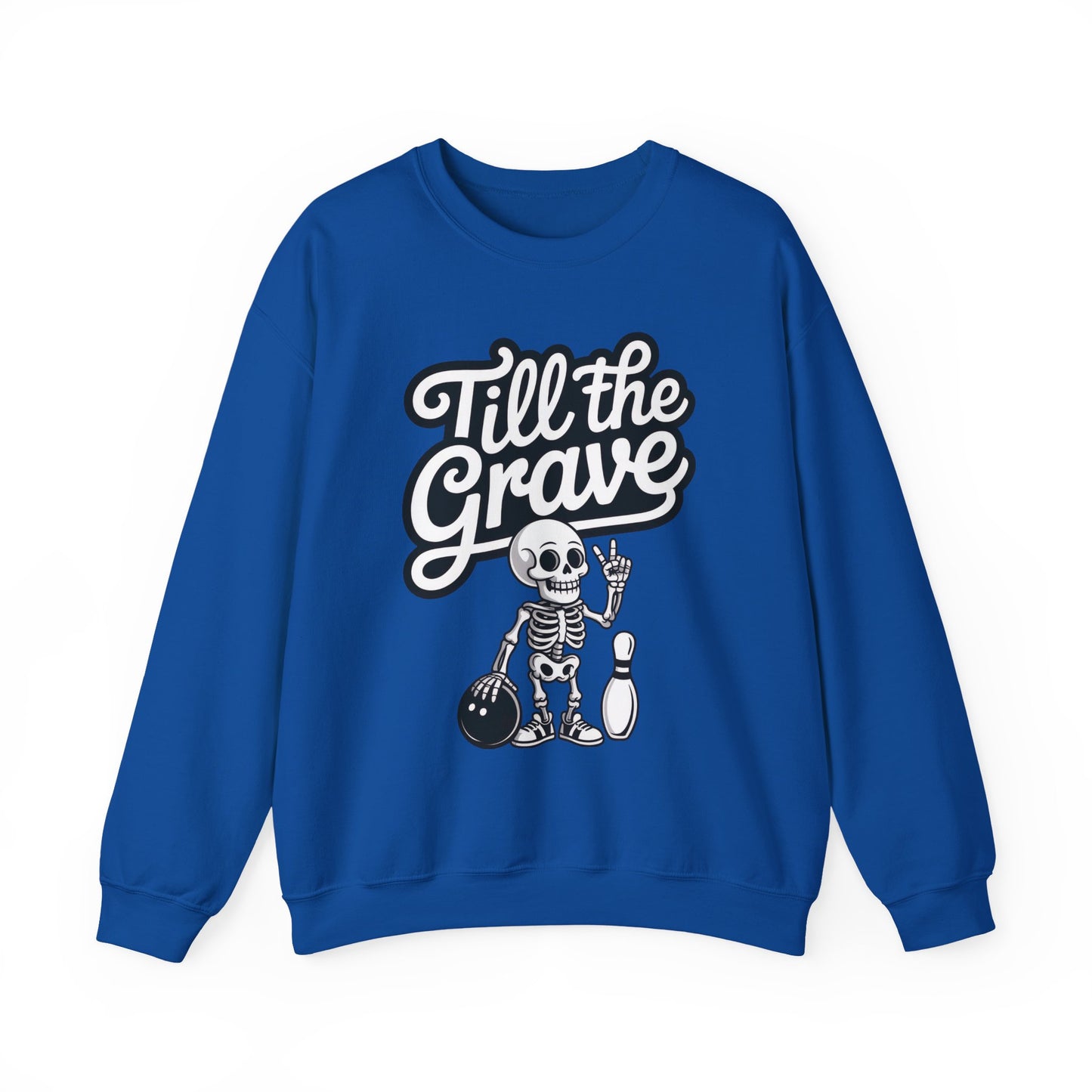Funny Skeleton Bowling Sweatshirt, Womens Crewneck, Halloween Gift, Casual Wear, Till the Grave Sweatshirt, Bowling Lover Apparel