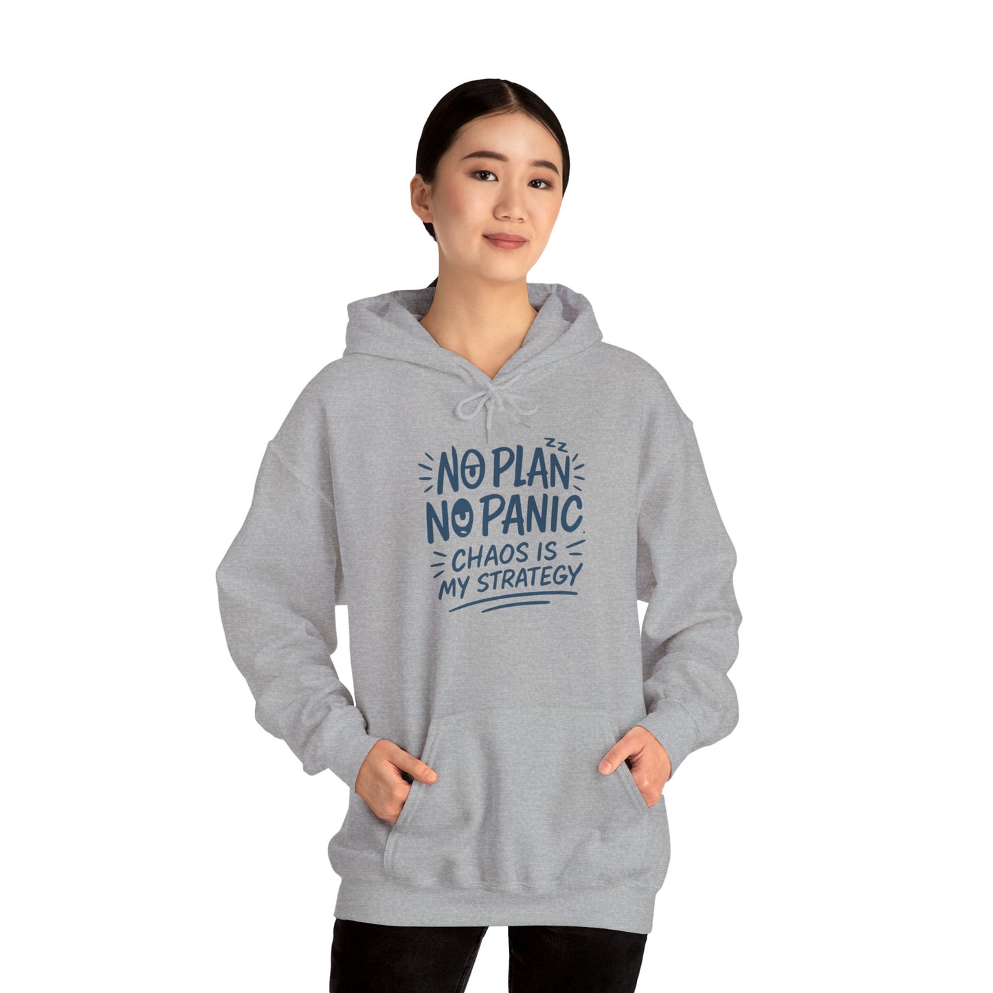 Chaos Is My Strategy Hooded Sweatshirt, Women's Pullover for Stress Relief, No Plan No Panic, Cute Winter Layering for Women, Humorous Gift