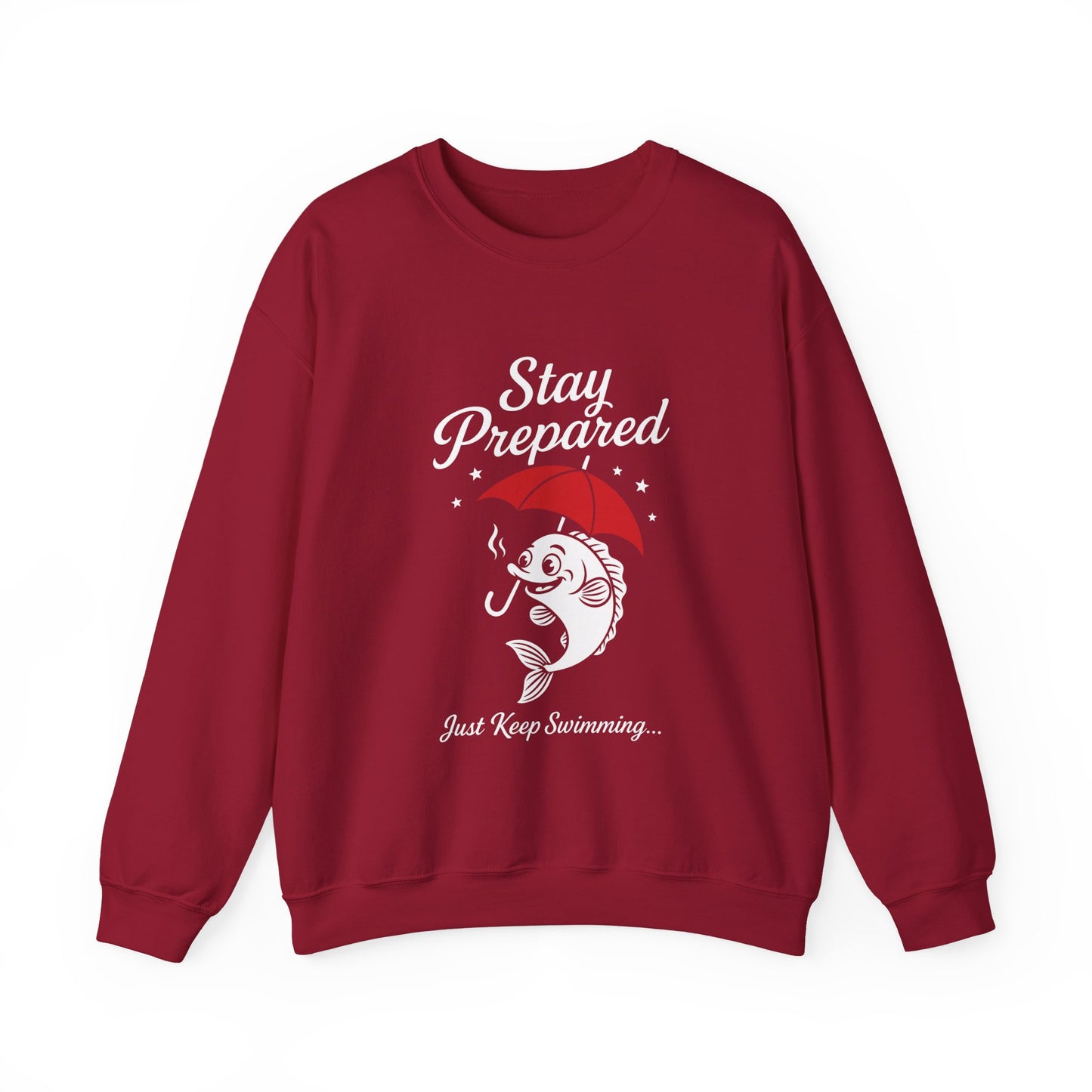 Funny Fish Womens Crewneck Sweatshirt - Stay Prepared Just Keep Swimming Nautical Pullover - Cozy Positive Gift, Fishing Humor