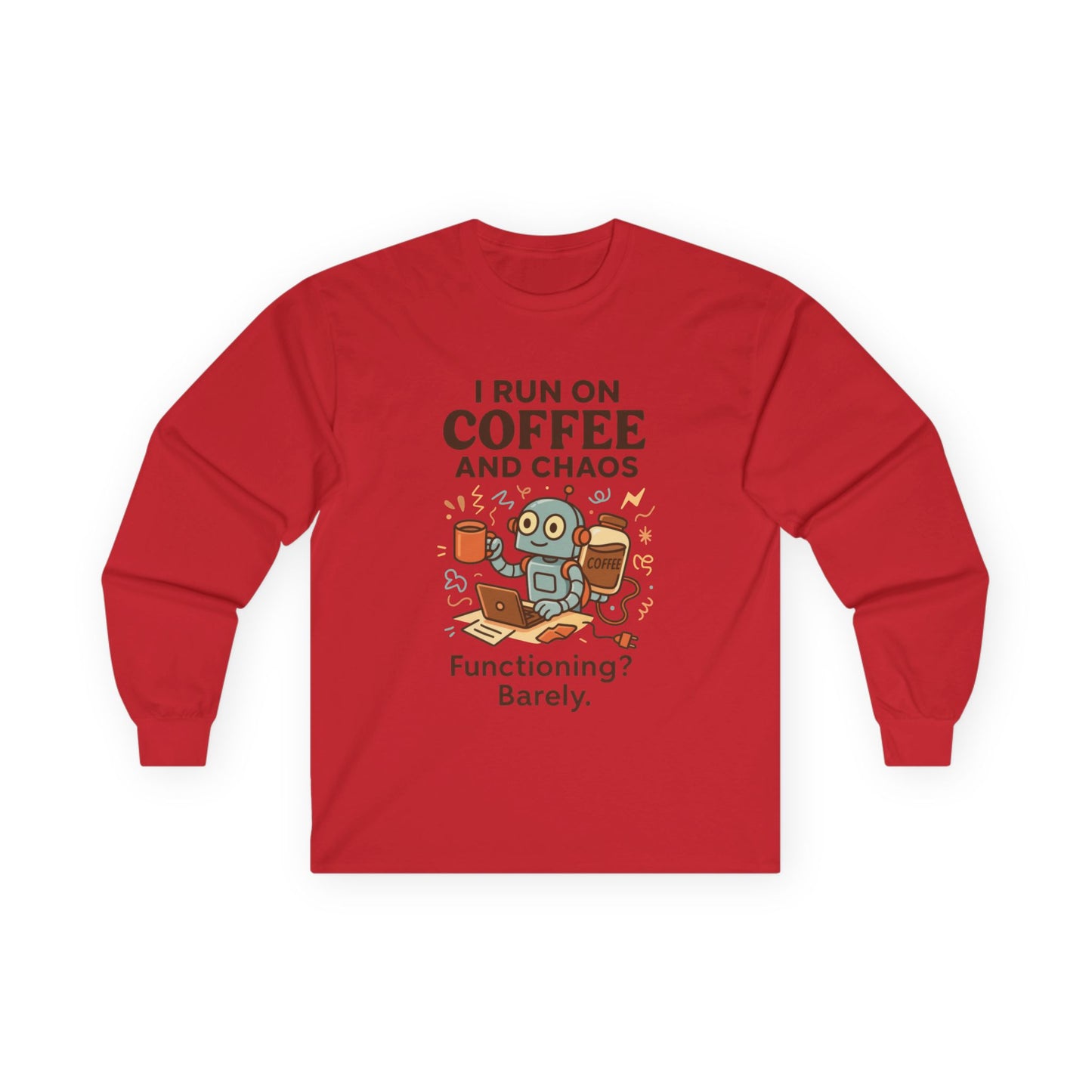 Coffee Lover Long Sleeve Tee, Tee for Coffee Enthusiasts, Funny Gift for Coffee Lovers, Unisex Long Sleeve Shirt, Work from Home Humor Tee