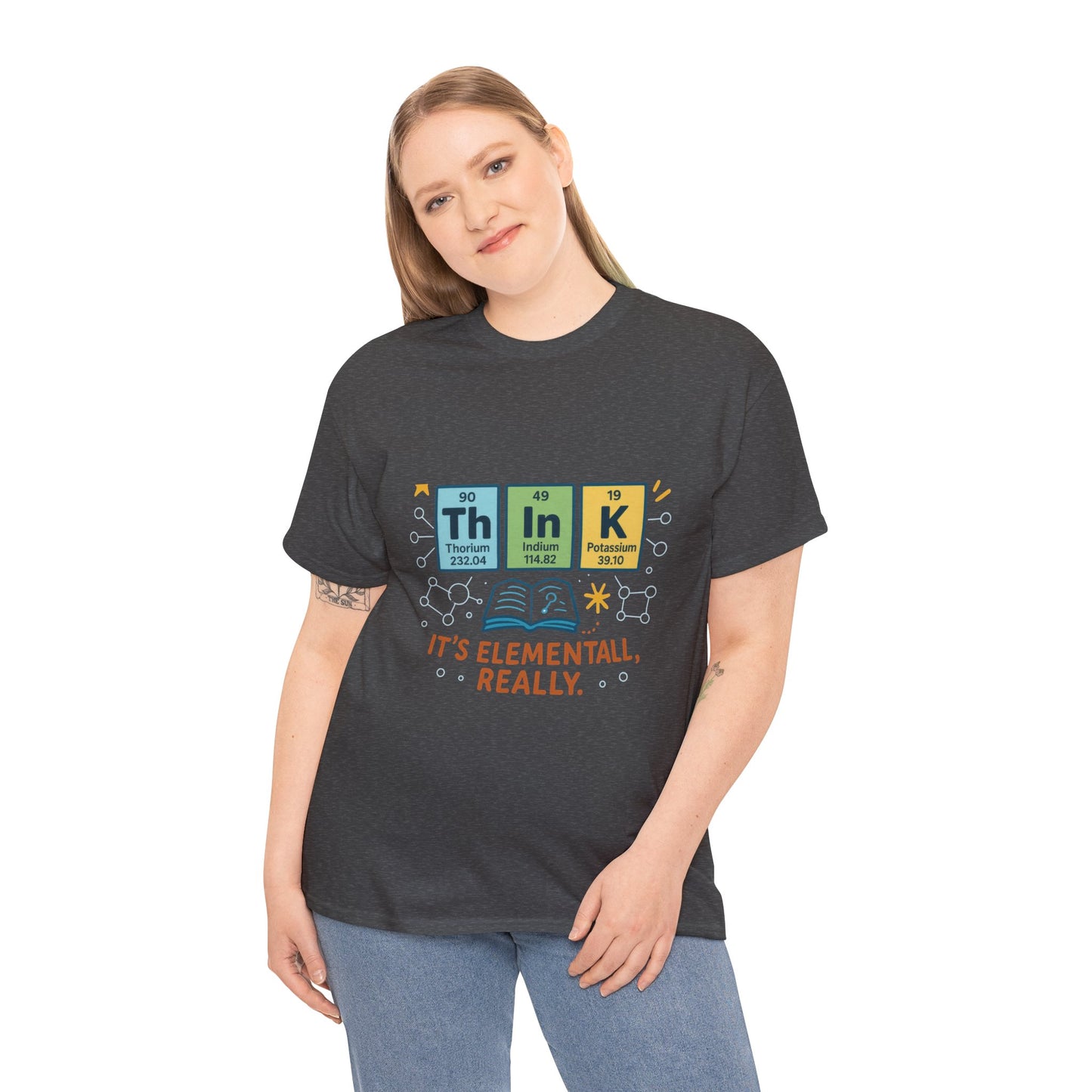 Smart Womens Science T-Shirt, THINK Periodic Table Tee, Funny Elemental Nerd Gift for Her, Graphic Tee for Science Lovers