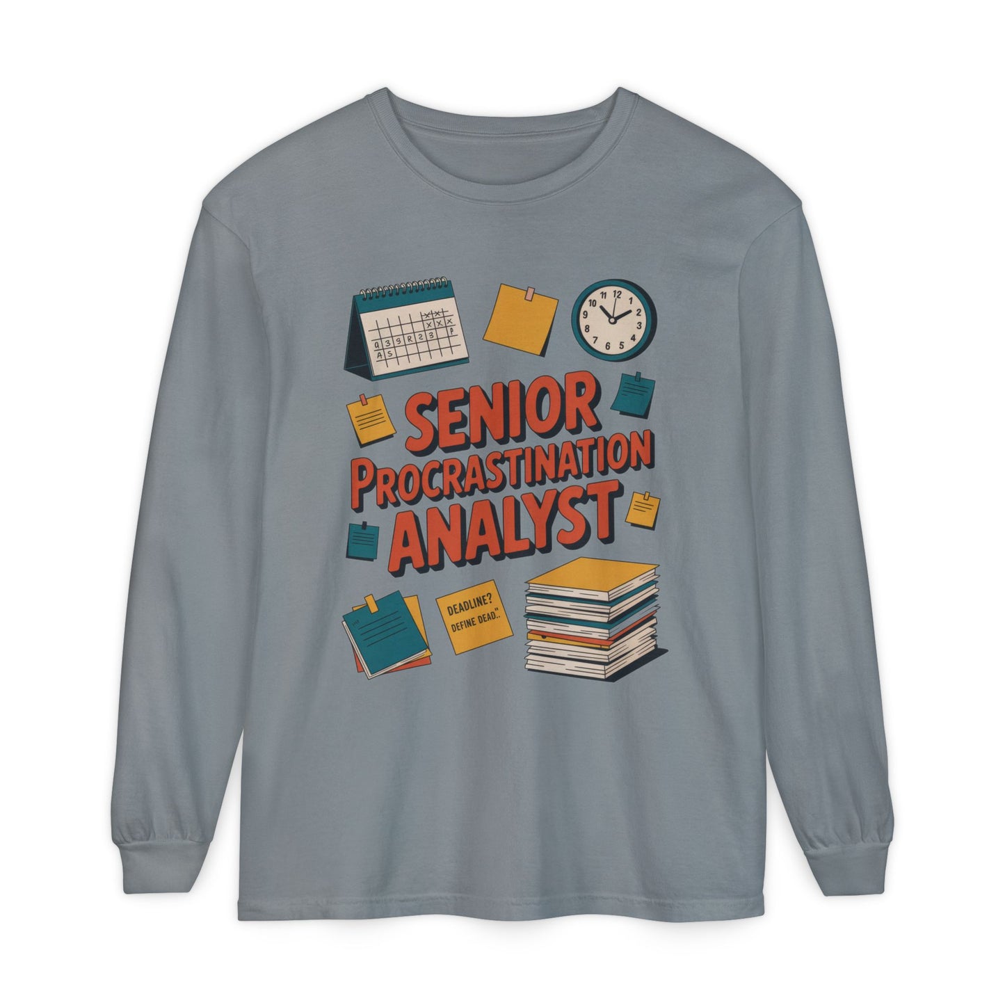 Senior Procrastination Analyst Long Sleeve Tee, Funny Work Shirt,Gift for Analysts, Office Humor, Meme Long Sleeve, Motivation Humor Apparel