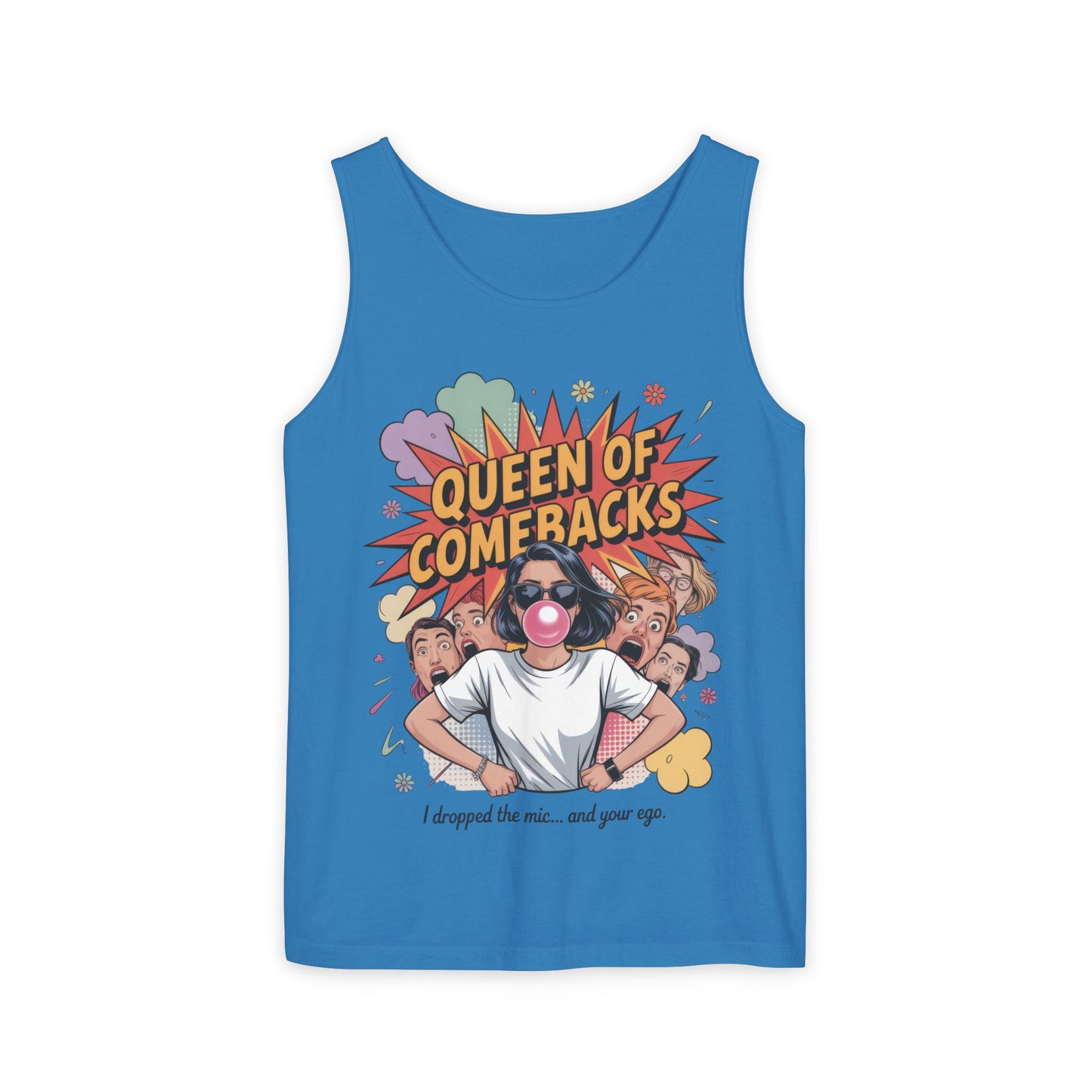 Funny Women's Tank Top, Queen of Comebacks Tee, Funny Graphic Tank, Gift for Her, Casual Wear, Comedy Apparel